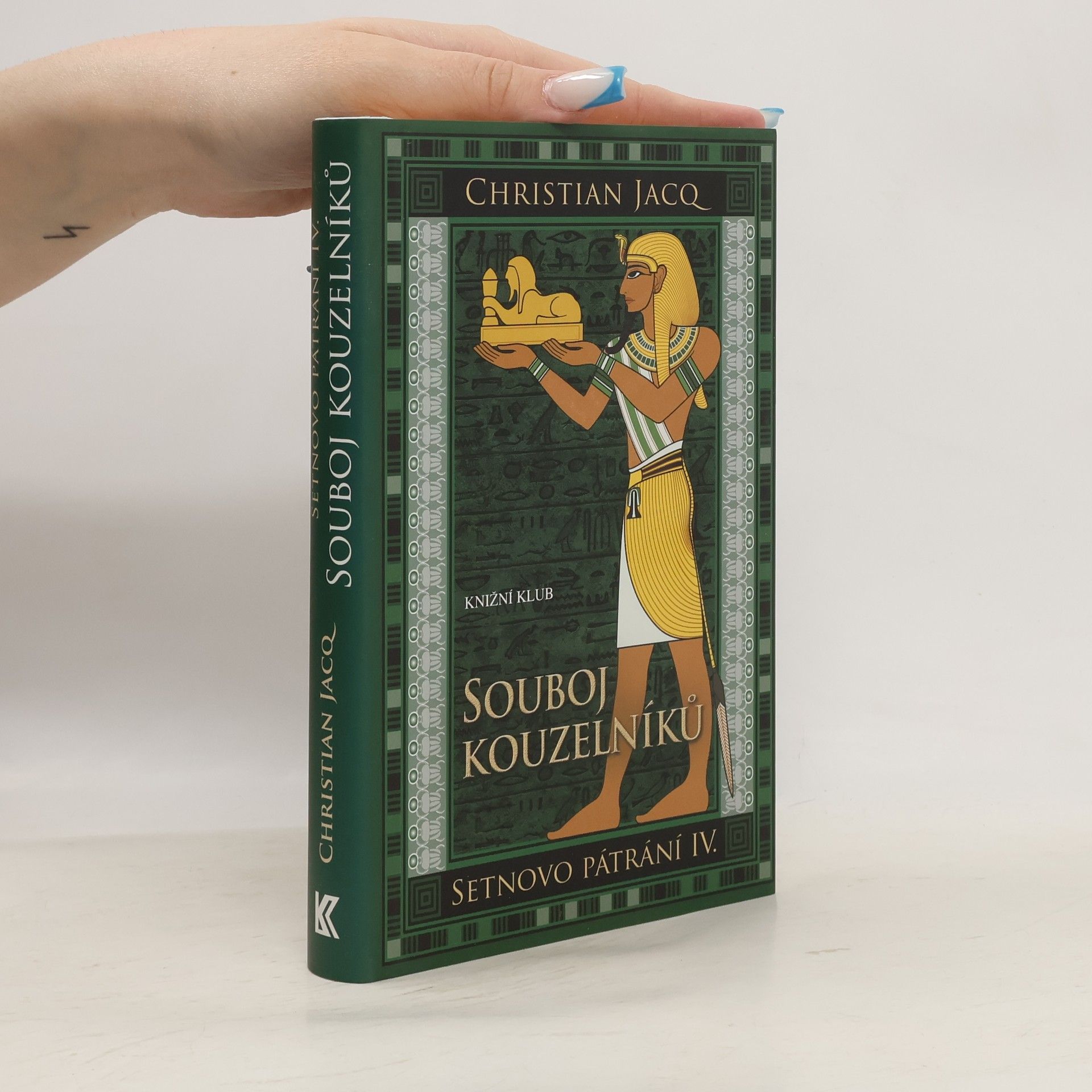 Christian Jacq Setnovo pátrání. IV., Souboj kouzelníků