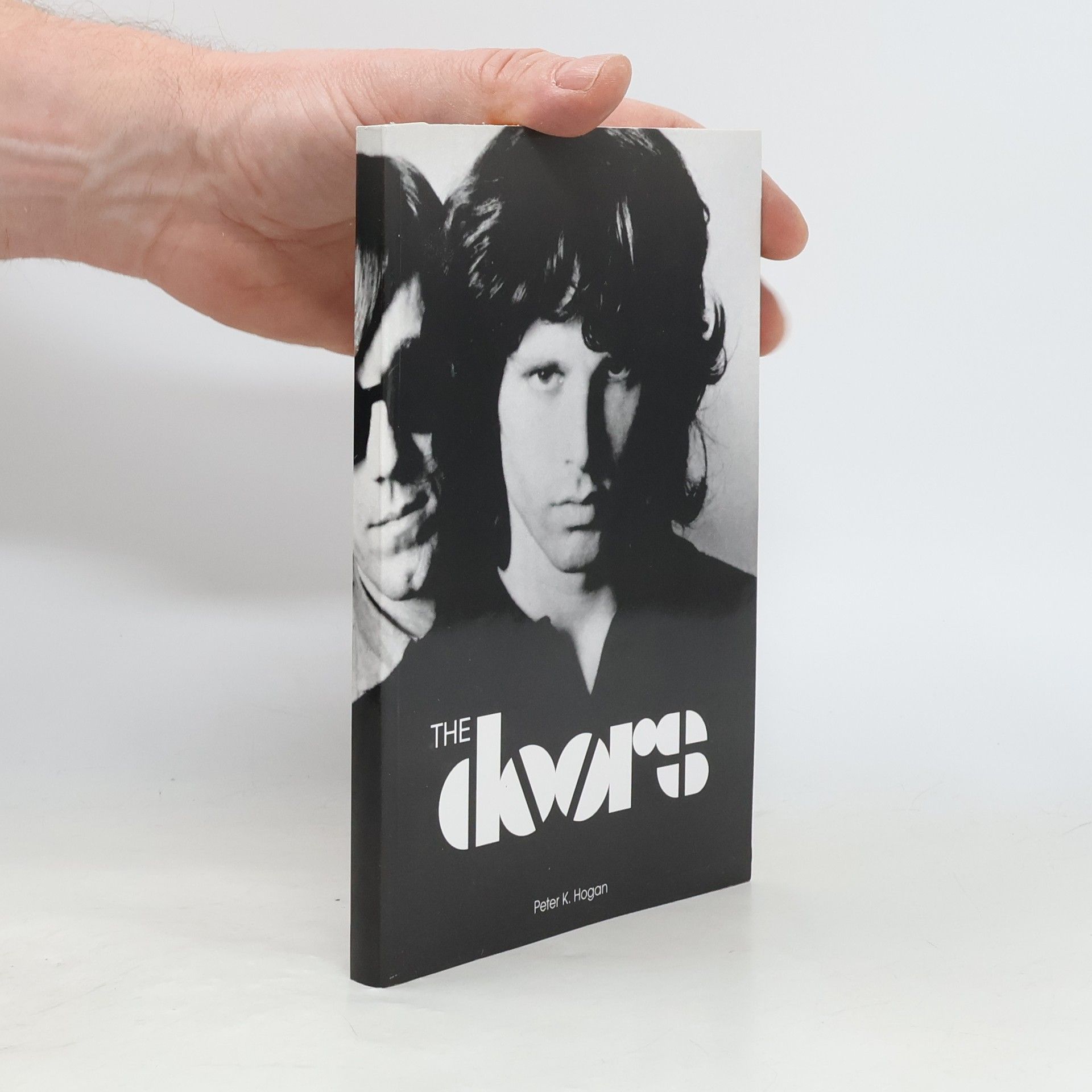 Peter K. Hogan The Doors : úplný průvodce hudbou skupiny