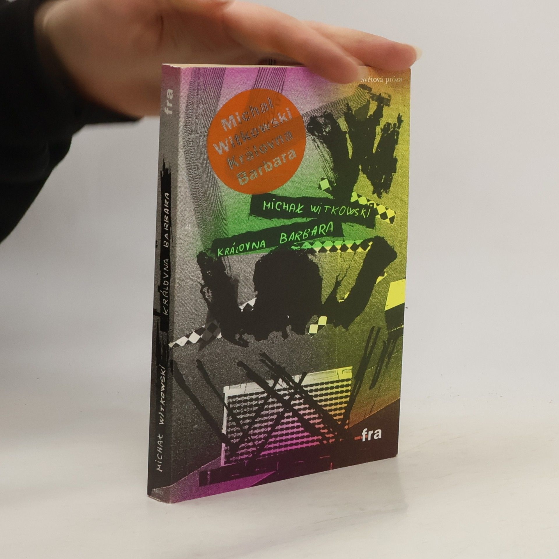 Michał Witkowski Královna Barbara