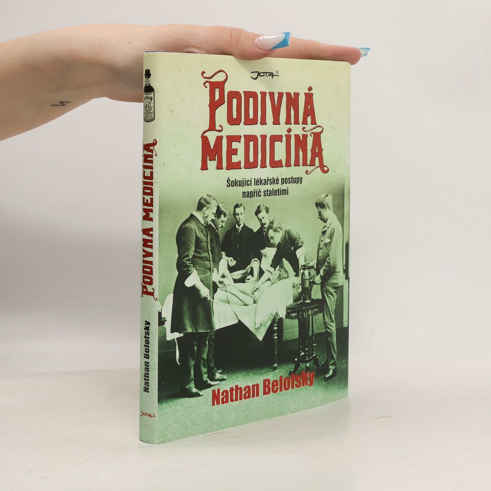 Nathan Belofsky Podivná medicína
