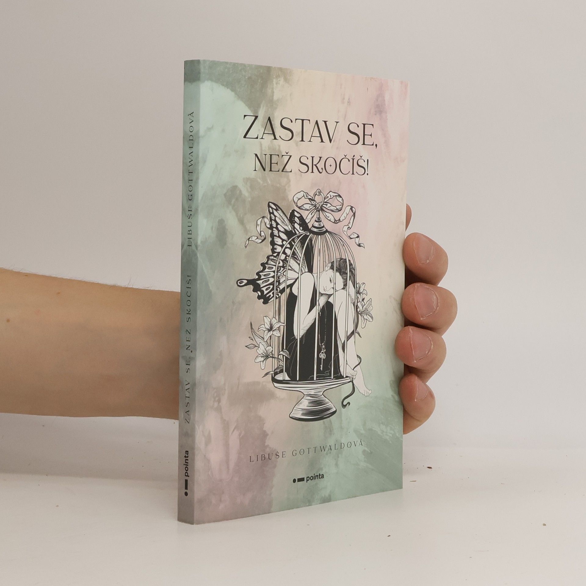 Libuše Gottwaldová Zastav se, než skočíš!