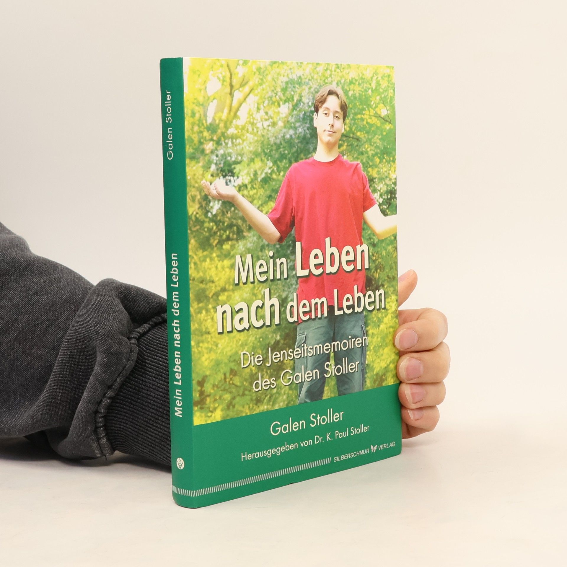 Galen Stoller Mein Leben nach dem Leben