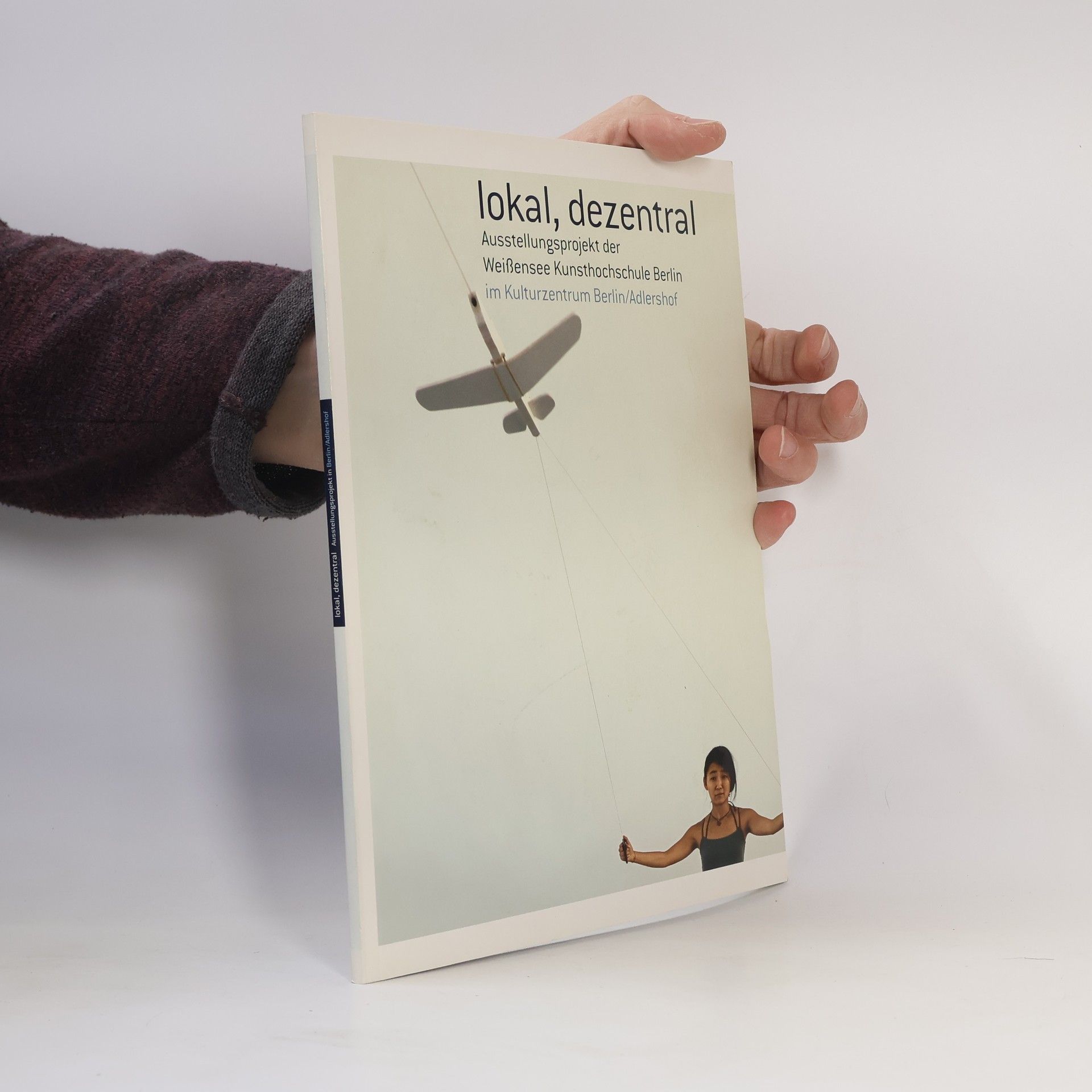 Berndt Wilde Lokal, dezentral