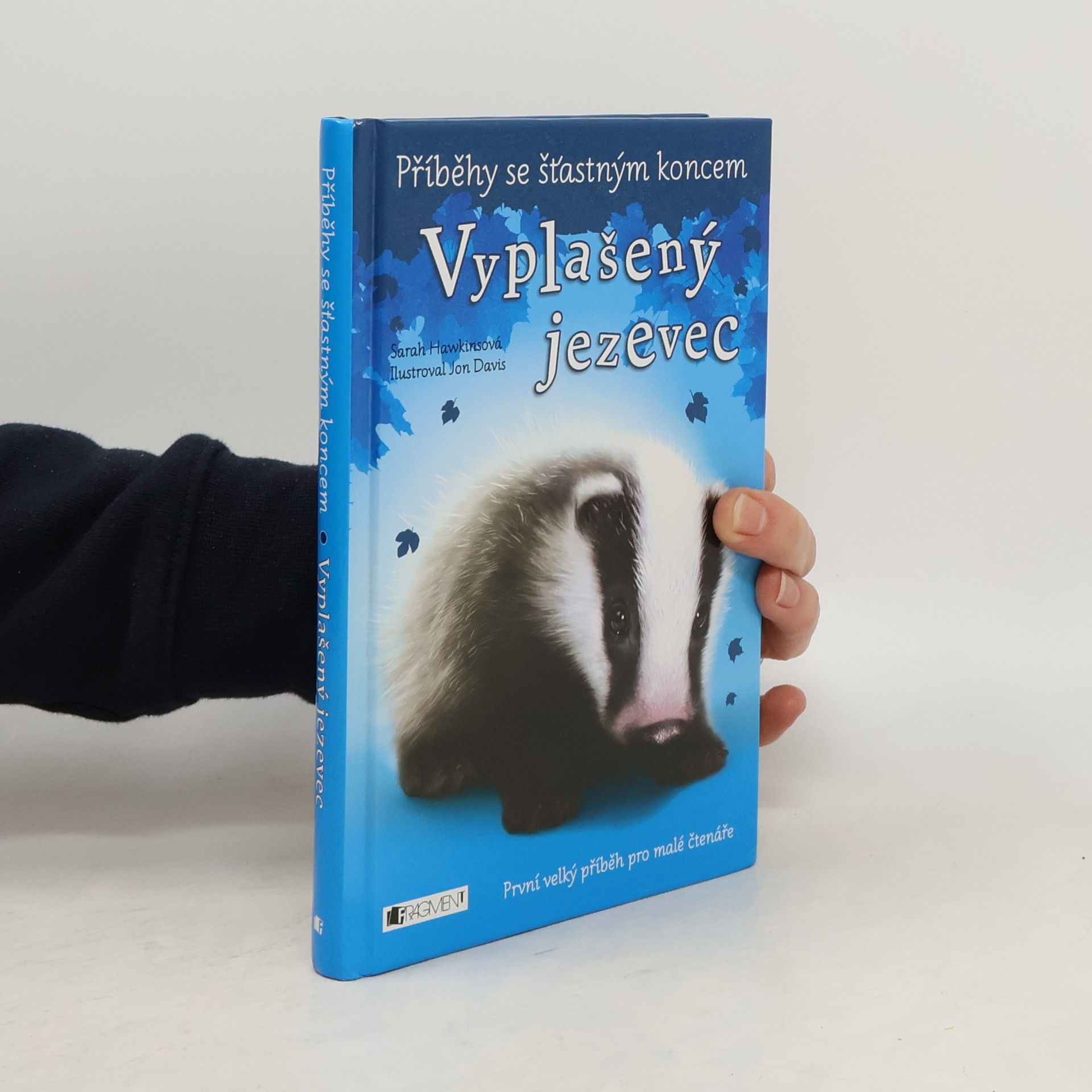 Sarah Hawkins Vyplašený jezevec