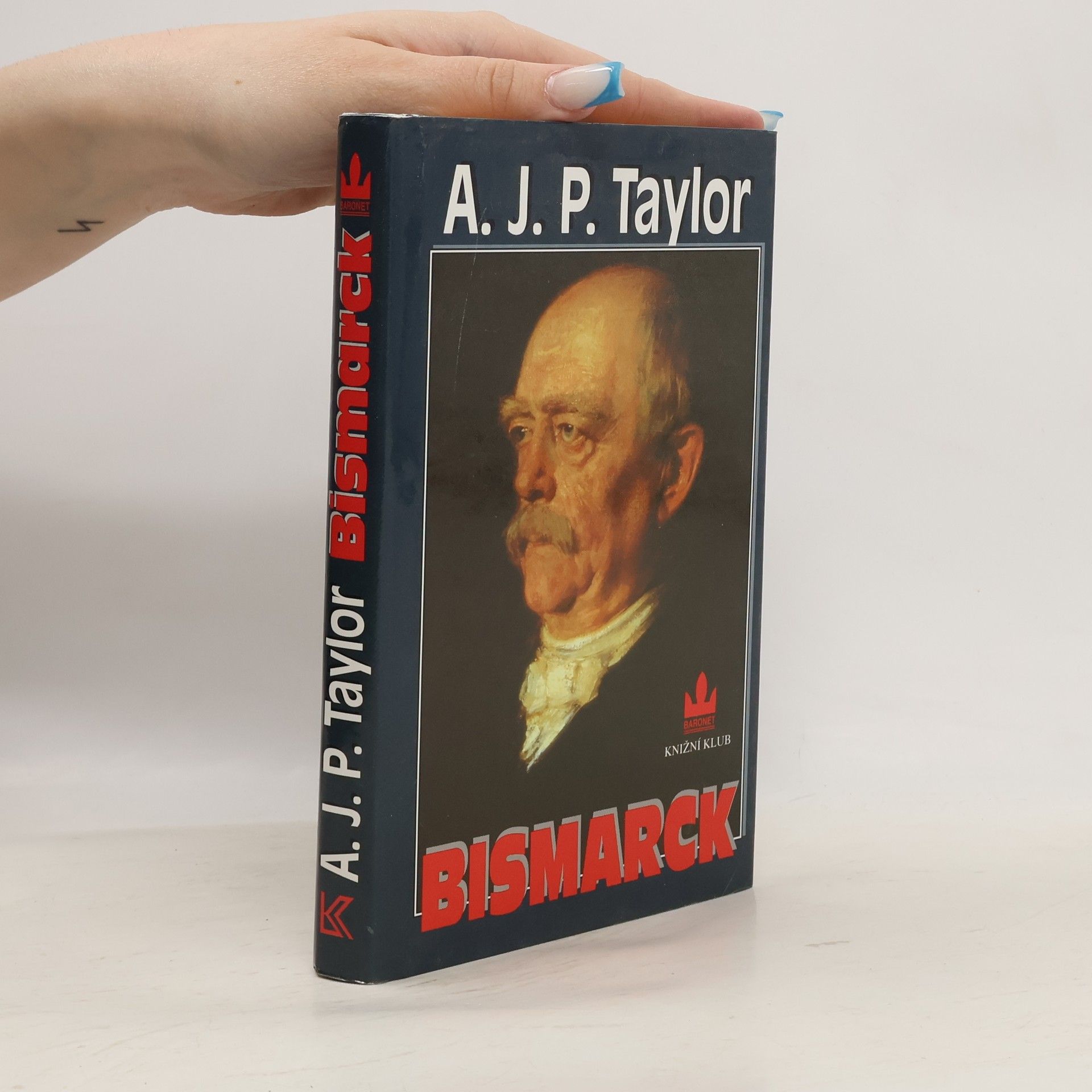 Alan John Percivale Taylor Bismarck