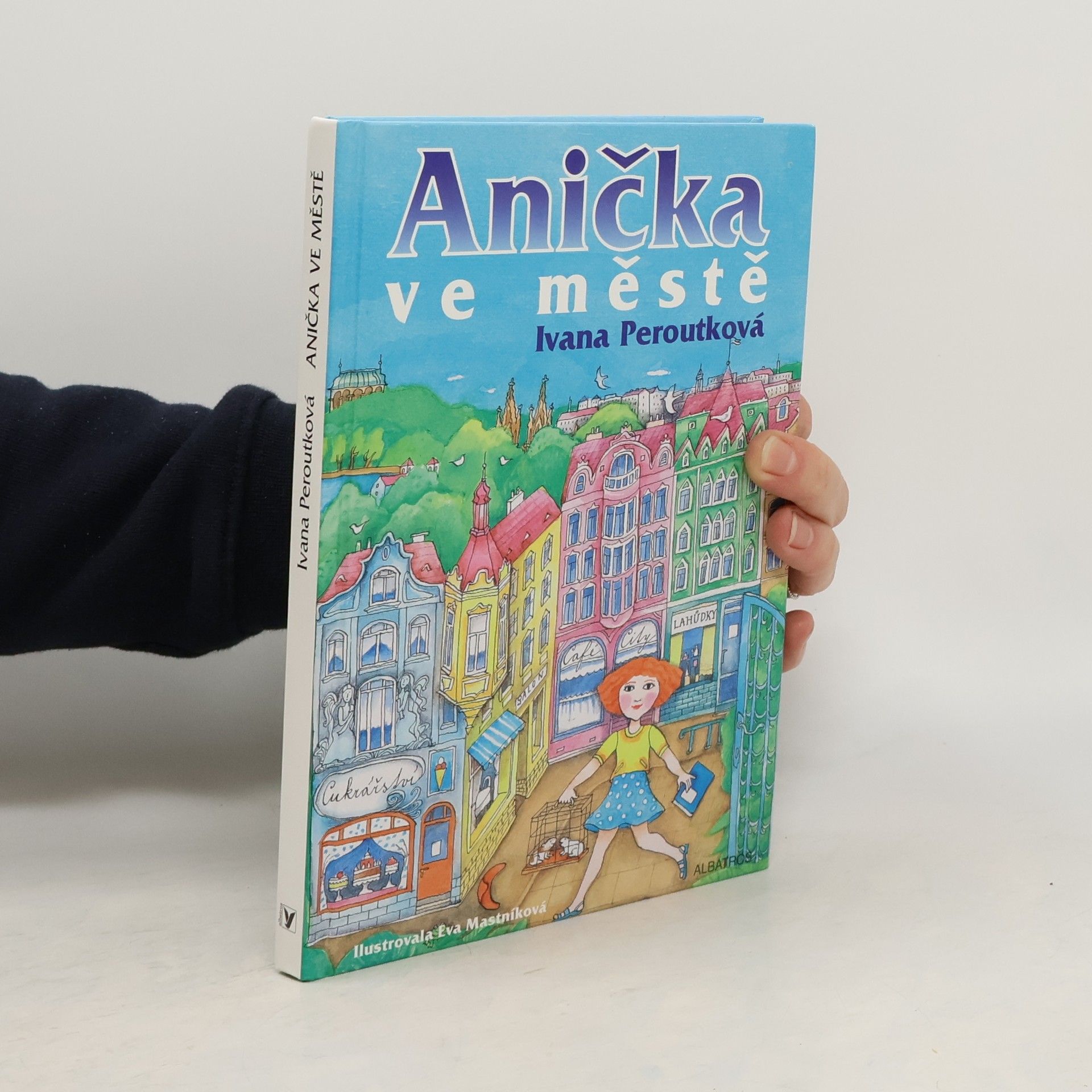 Ivana Peroutková Anička ve městě
