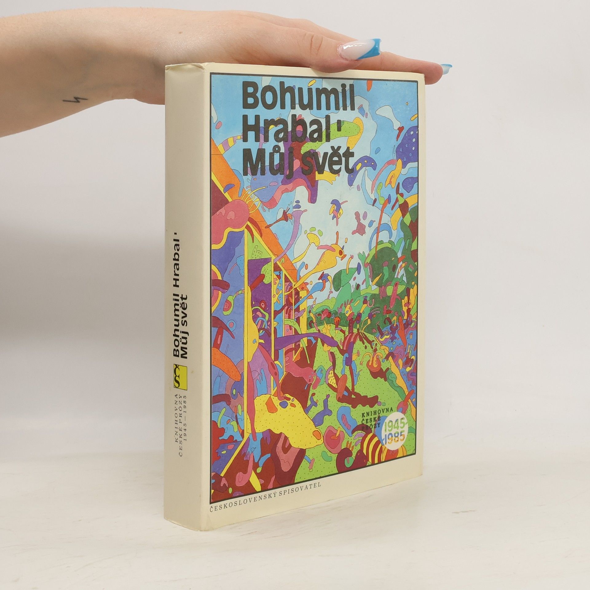 Bohumil Hrabal Můj svět