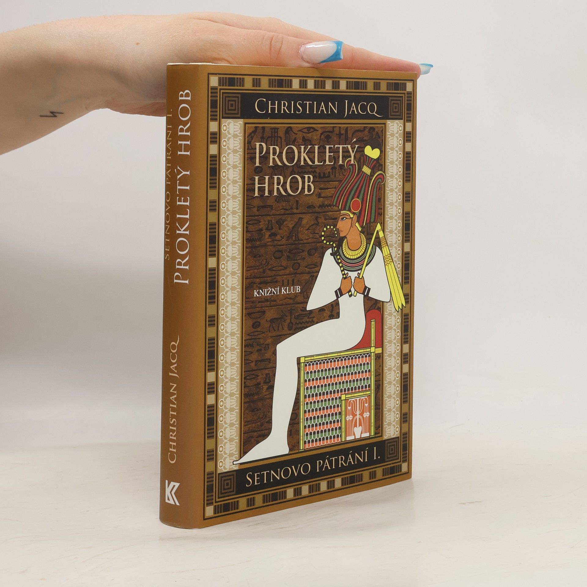Christian Jacq Setnovo pátrání. I., Prokletý hrob