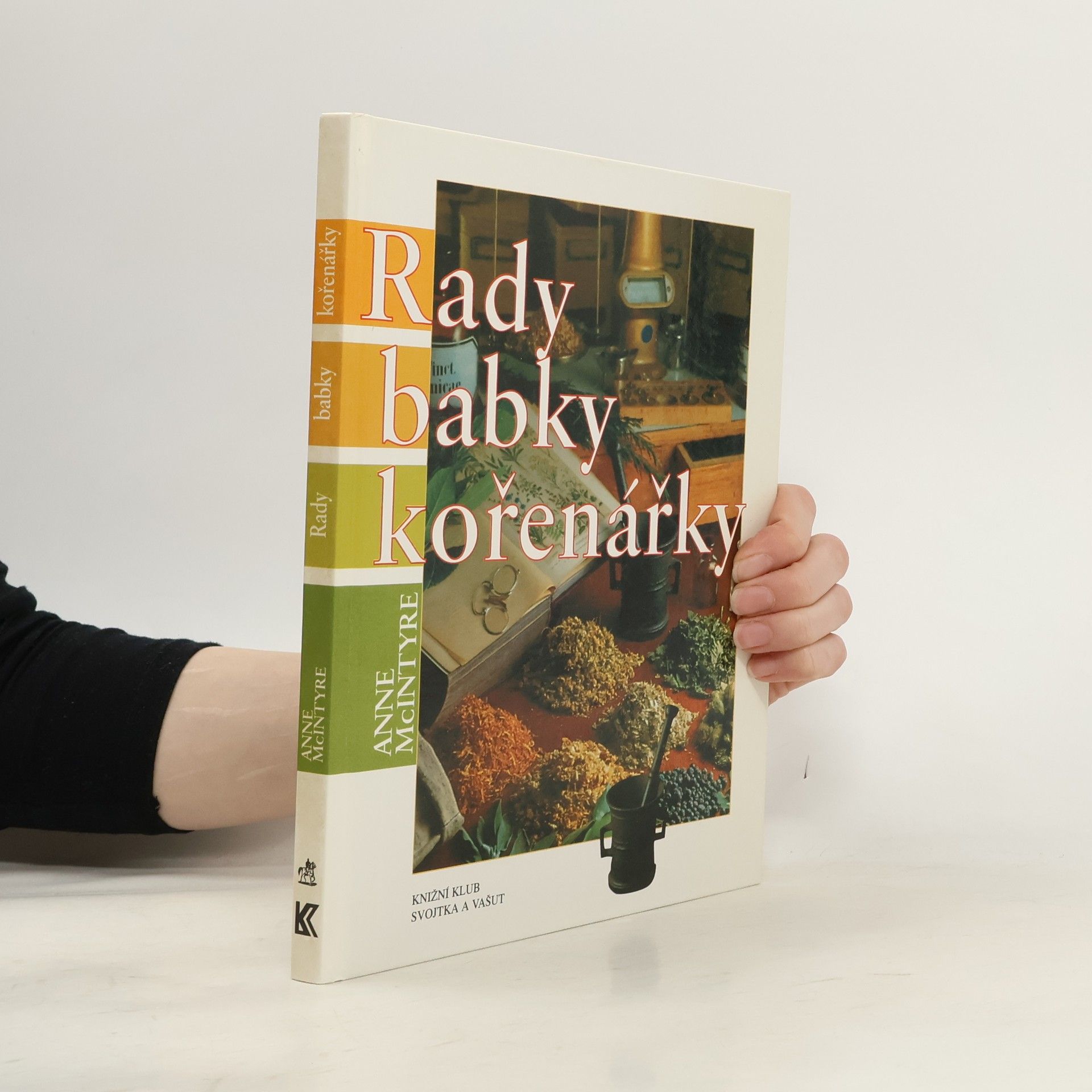 Rady babky kořenářky