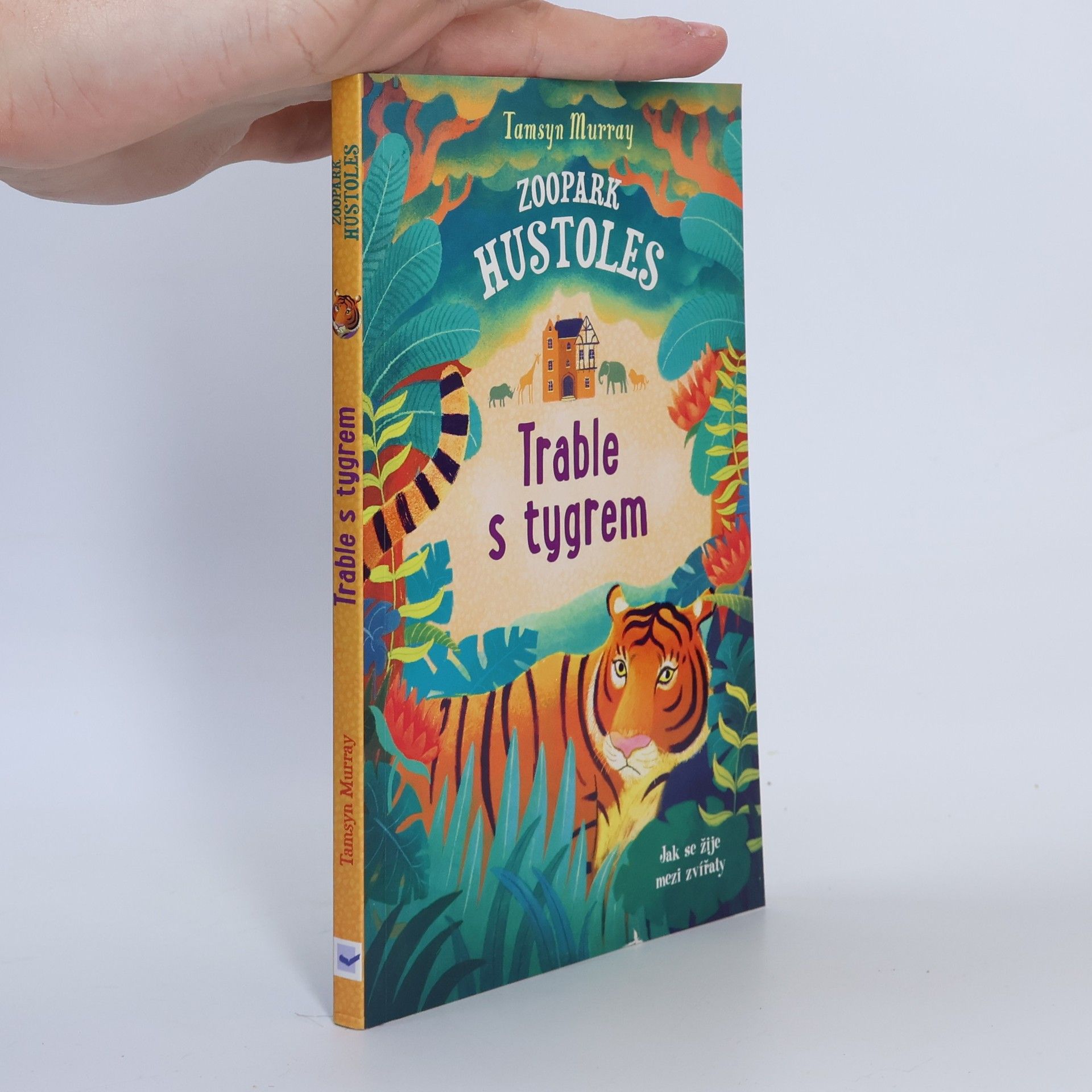 Tamsyn Murray Trable s tygrem