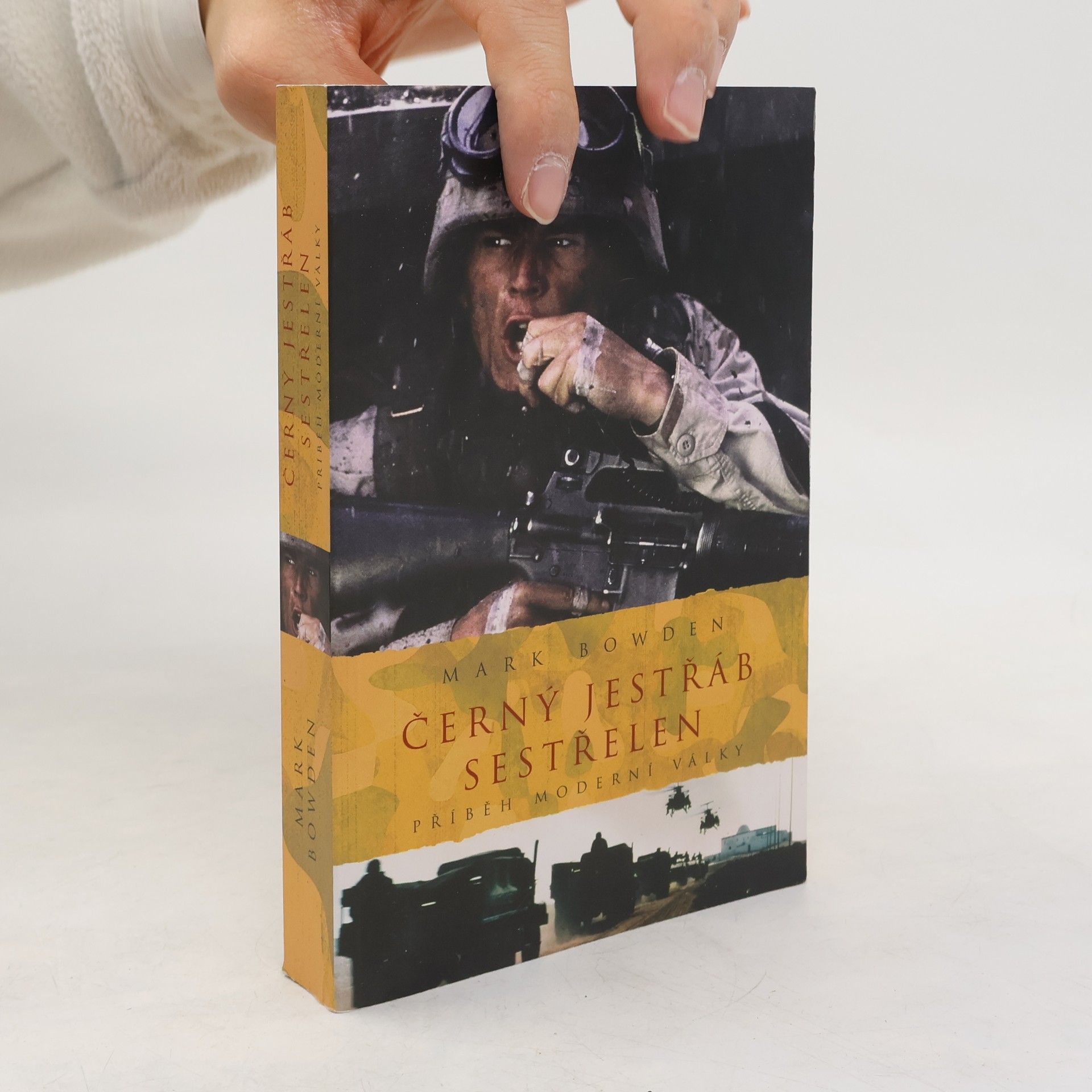 Mark Bowden Černý jestřáb sestřelen: Příběh moderní války