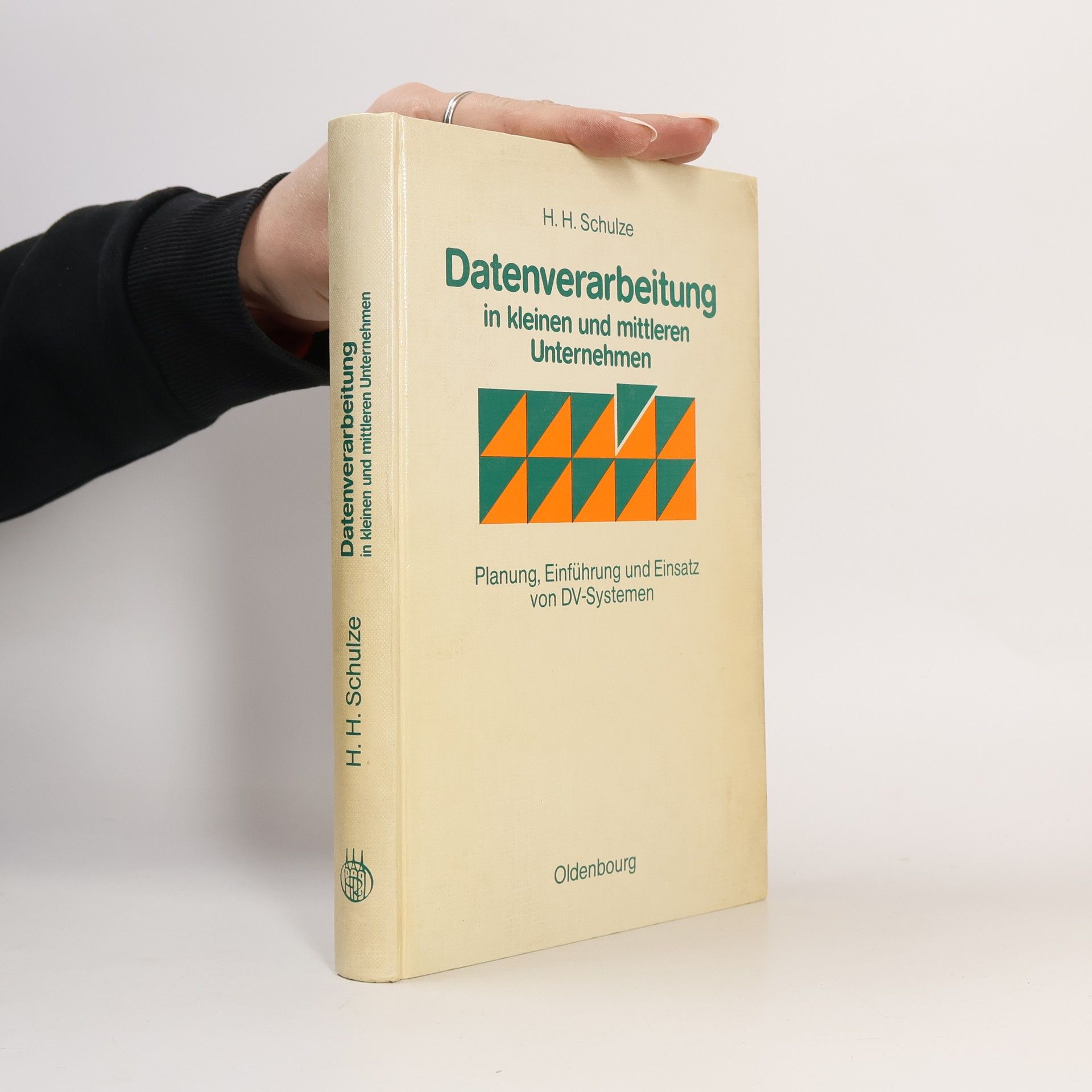 Hans Herbert Schulze Datenverarbeitung in kleinen und mittleren Unternehmen