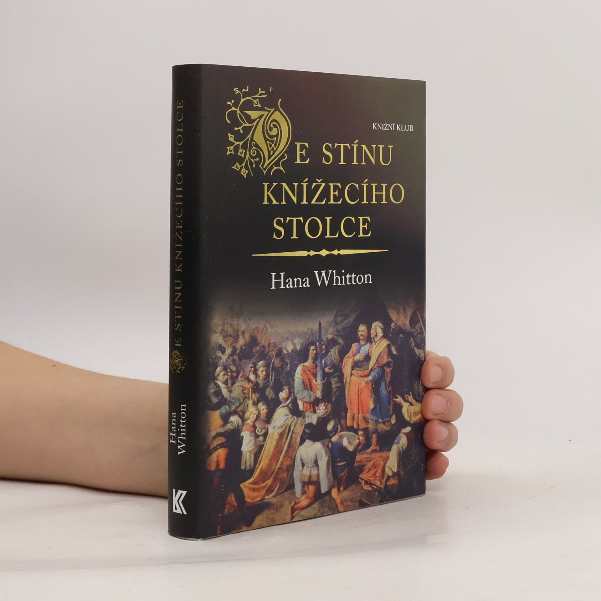 Hana Parkánová-Whitton Ve stínu knížecího stolce
