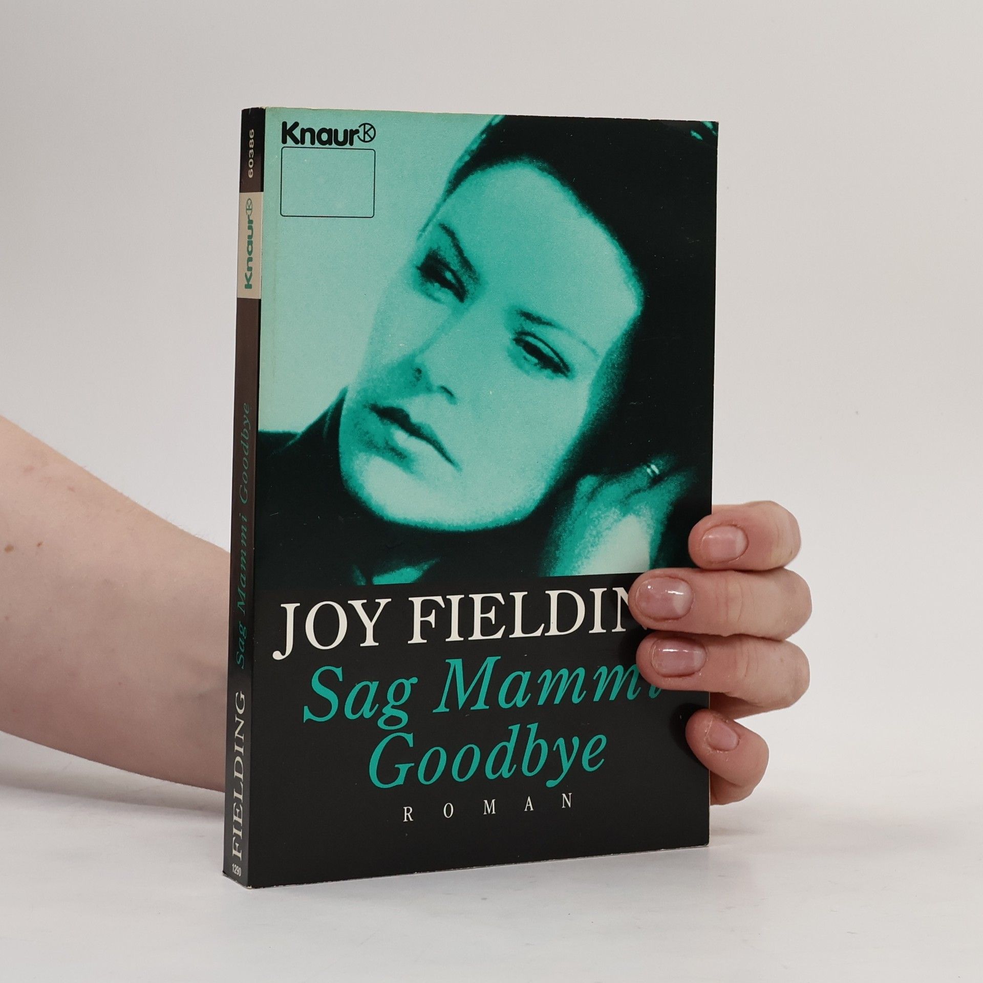 Joy Fielding Sag Mammi goodbye