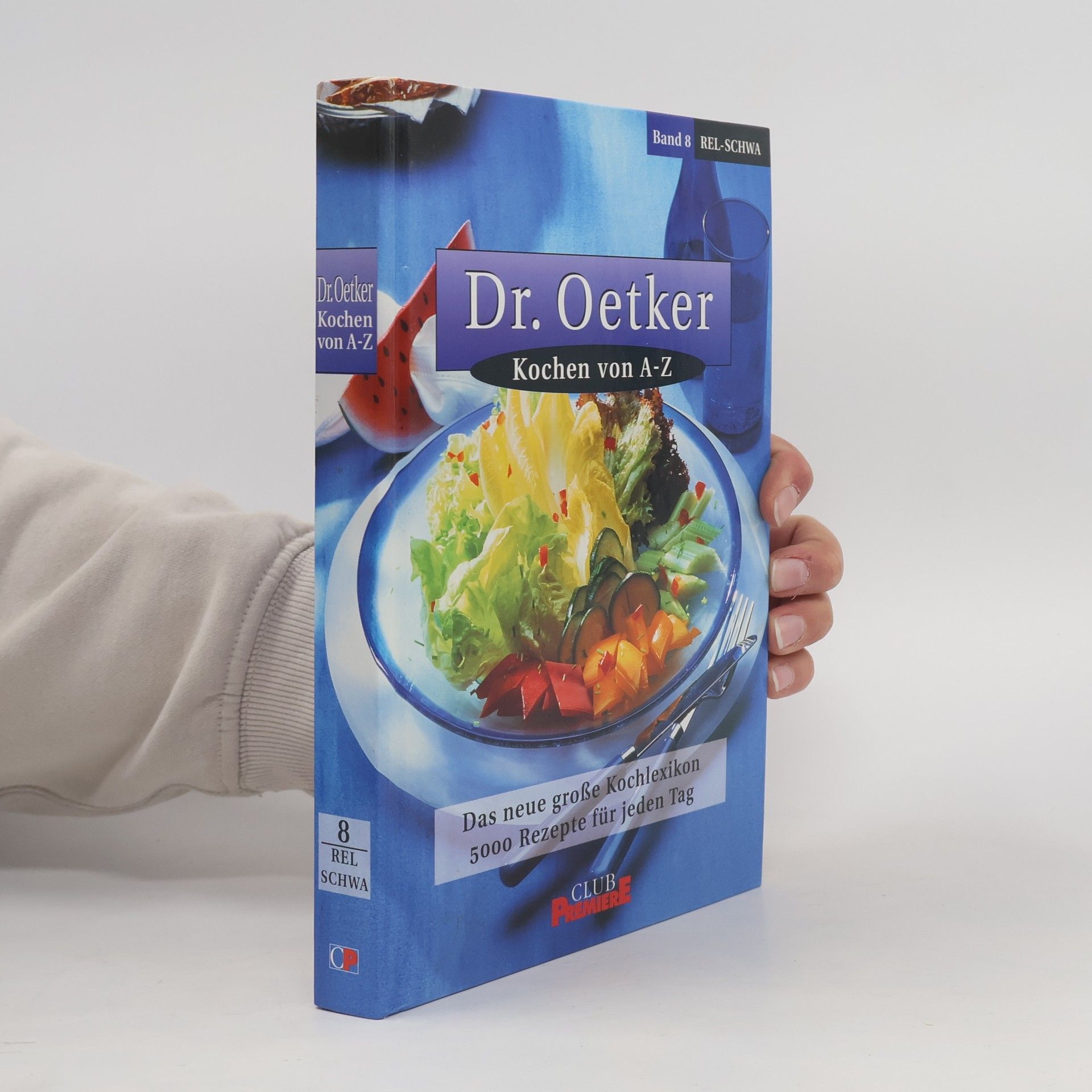 Autorenkollektiv Dr. Oetker Kochen von A-Z. Band 8