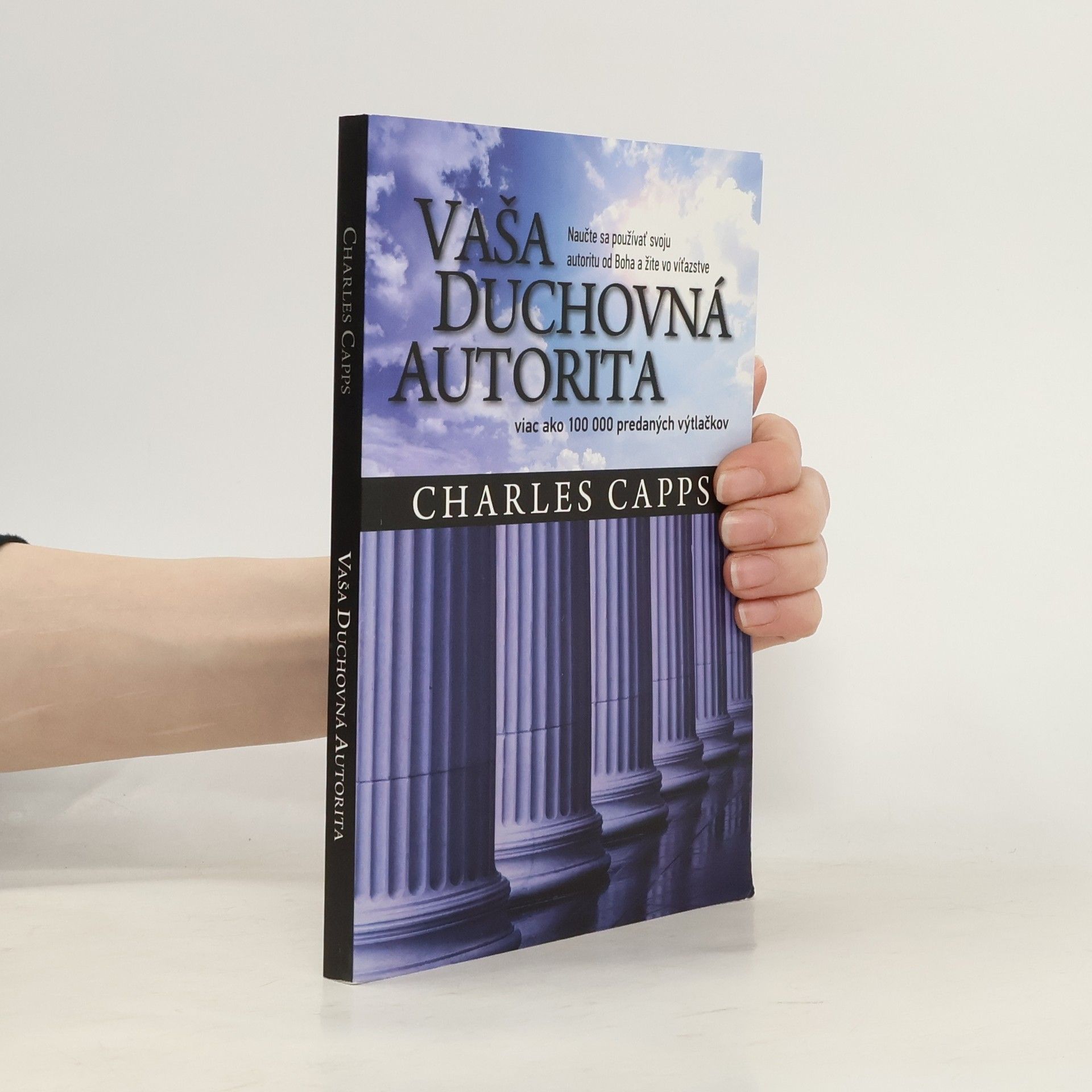 Charles Capps Vaša duchovná autorita
