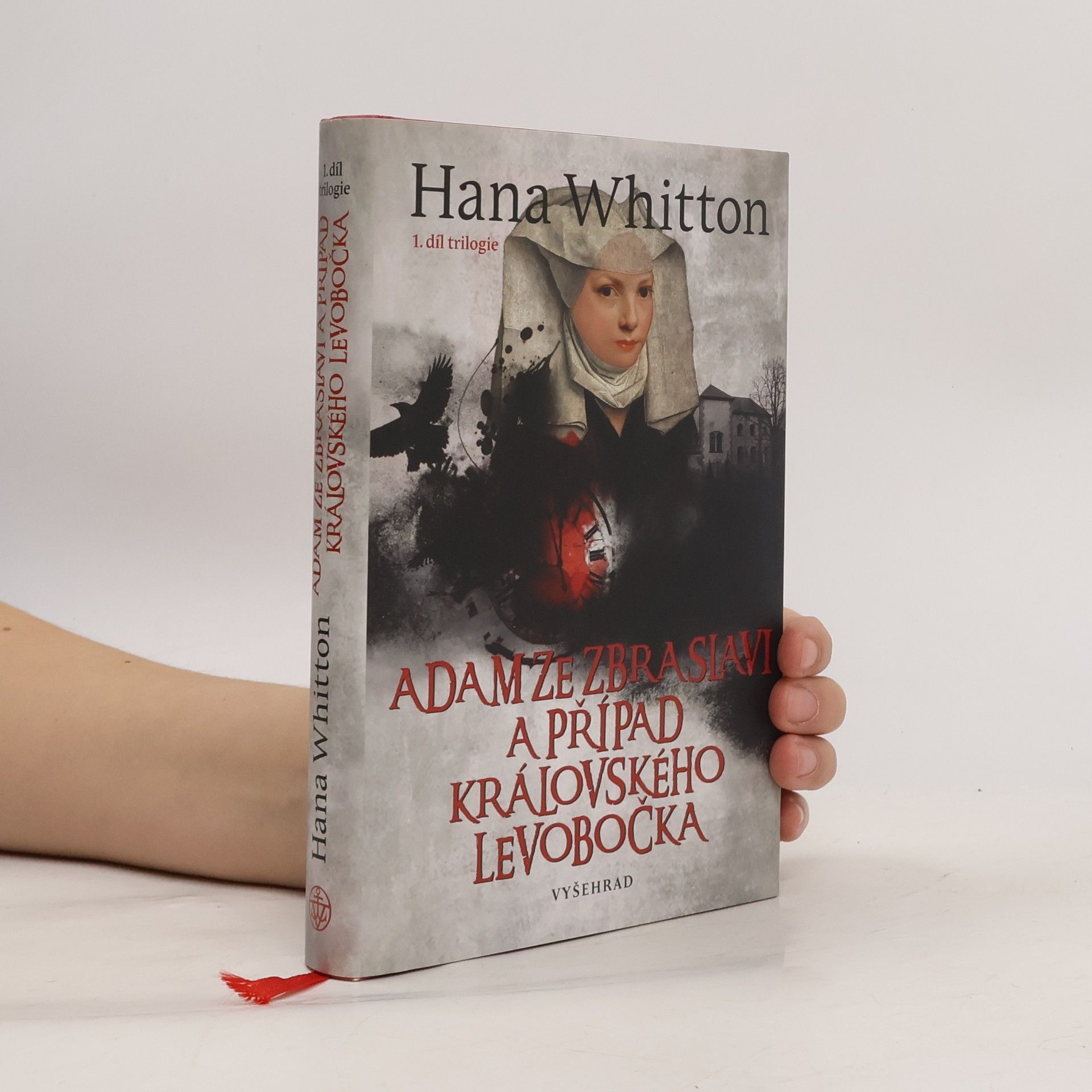 Hana Whitton Adam ze Zbraslavi a případ královského levobočka