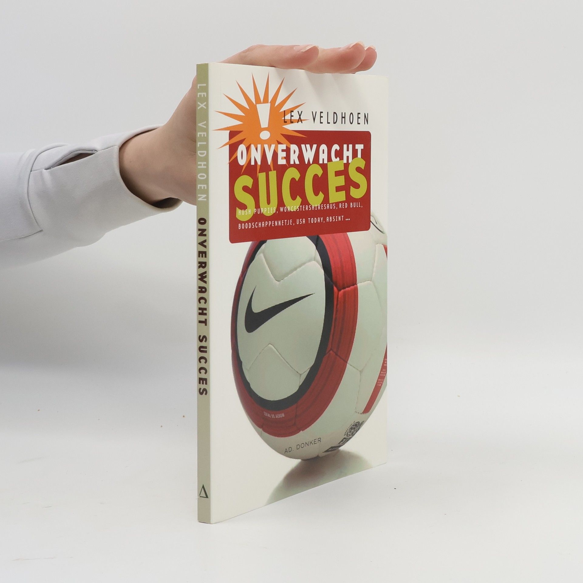 Lex Veldhoen Onverwacht succes