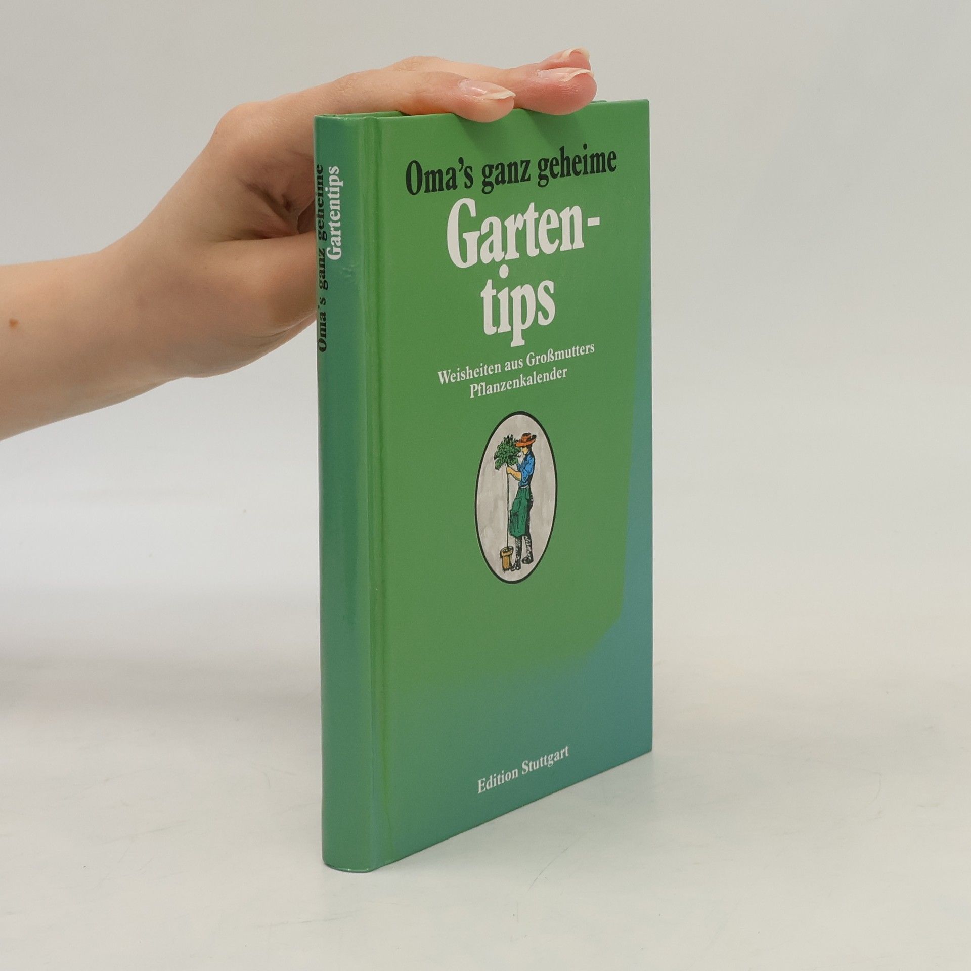 Kolektiv autorů Oma´s ganz geheime Gartentips