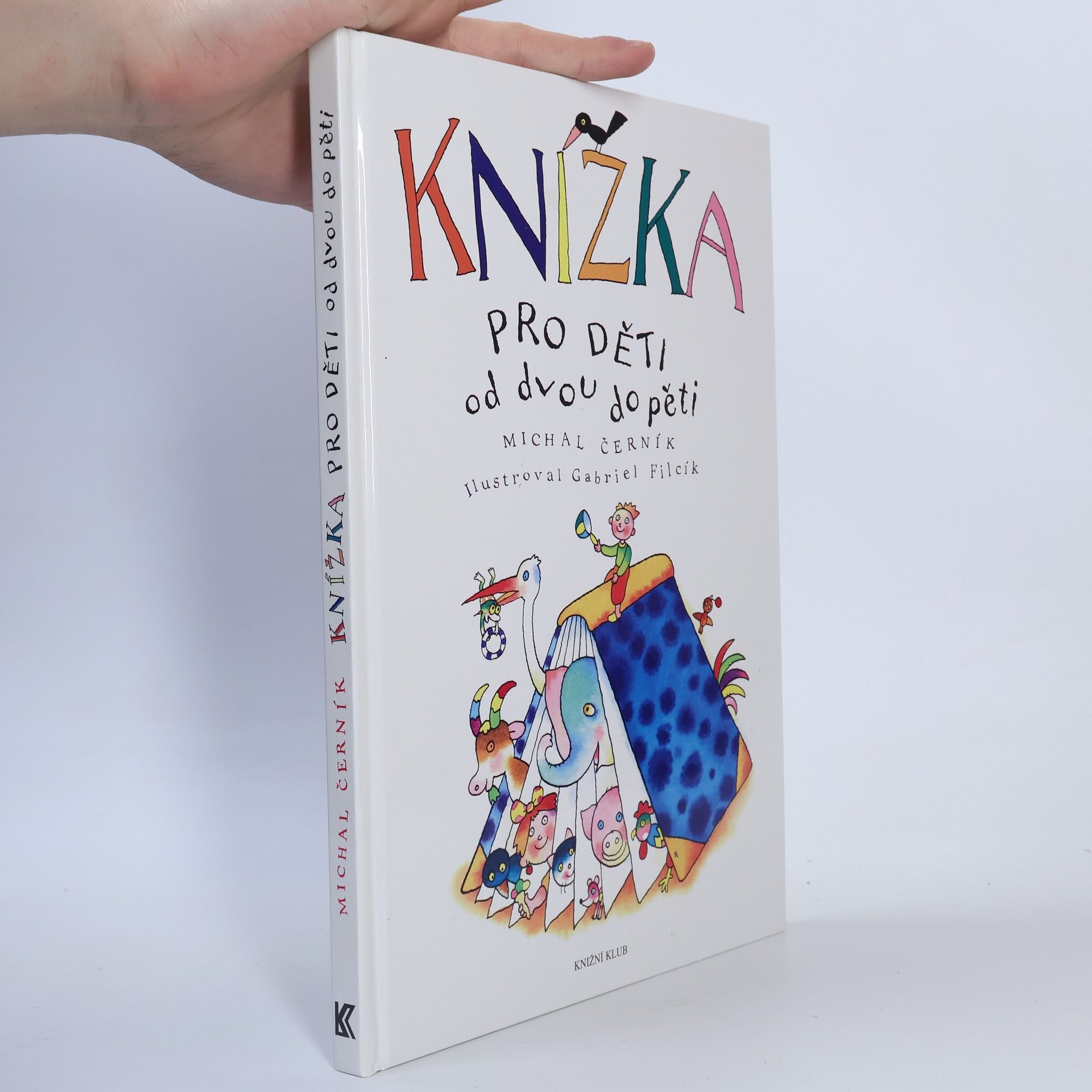 Michal Černík Knížka pro děti od dvou do pěti