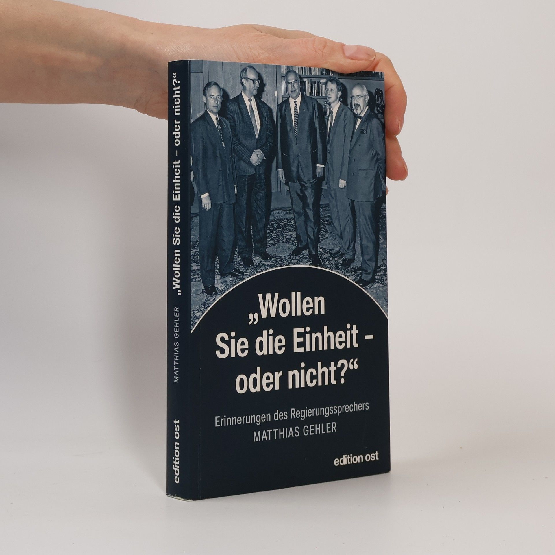 Matthias Gehler 'Wollen Sie die Einheit - oder nicht?'