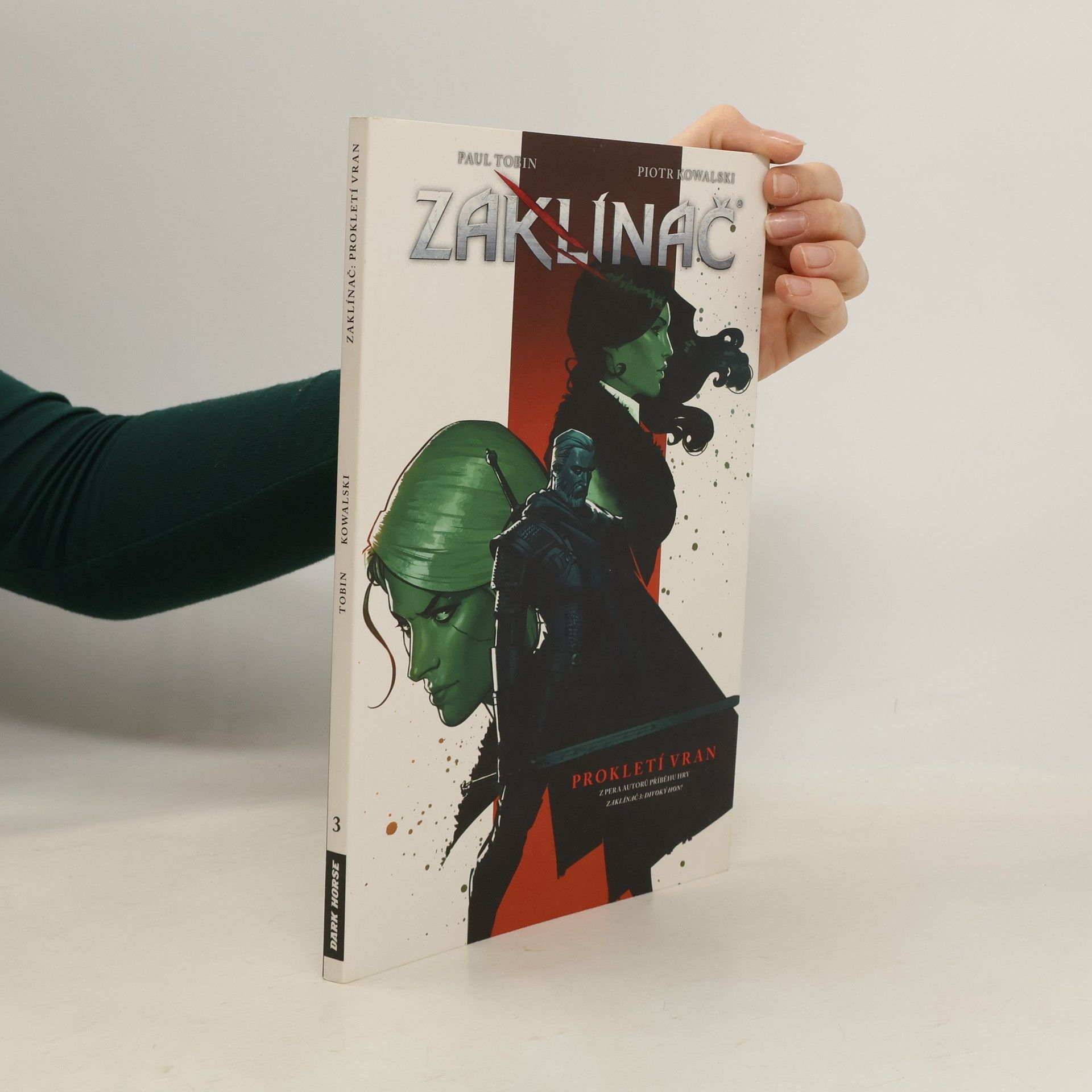 Paul Tobin Zaklínač. Díl 3. Prokletí vran