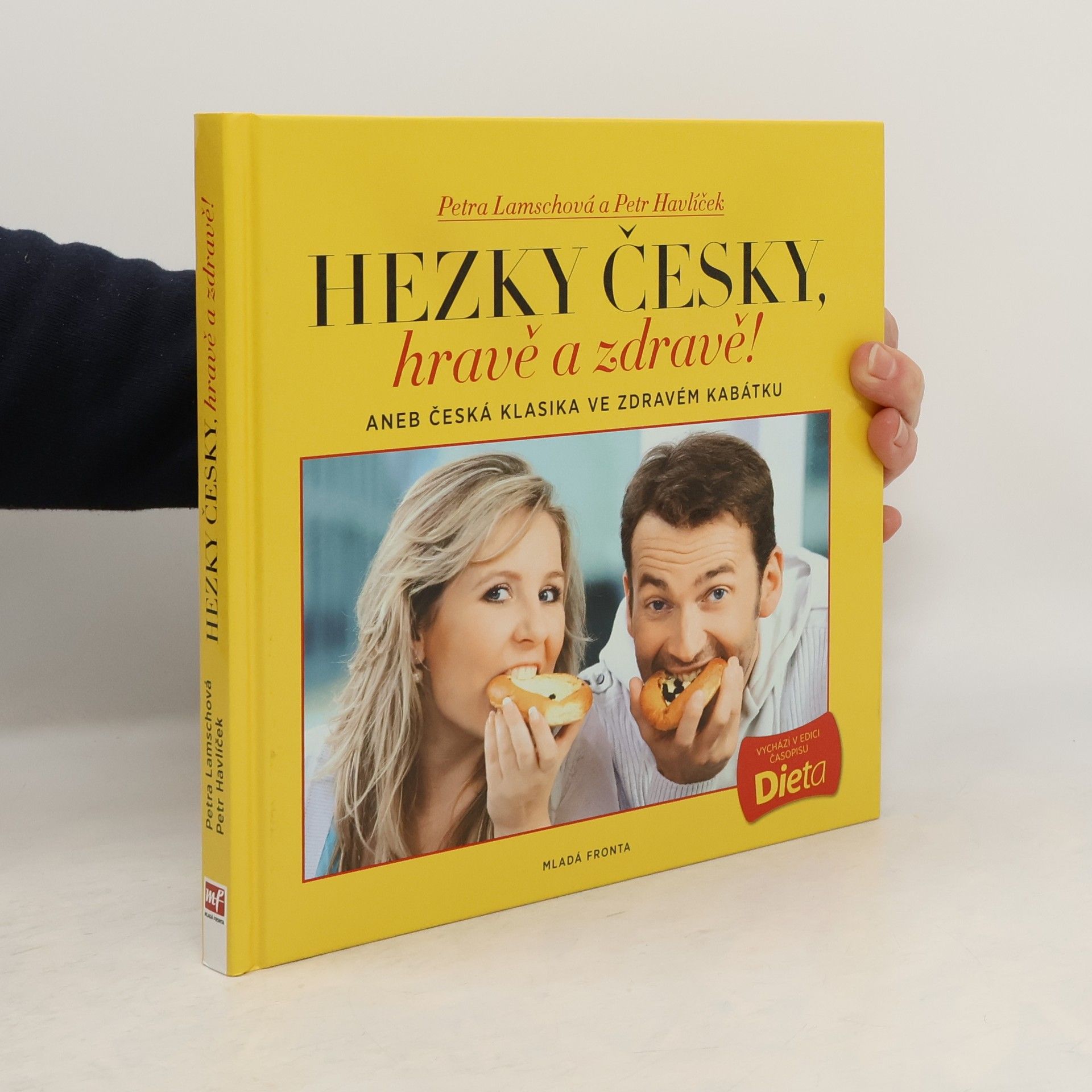 Petr Havlíček Hravě a zdravě!. Aneb, Česká klasika ve zdravém kabátku