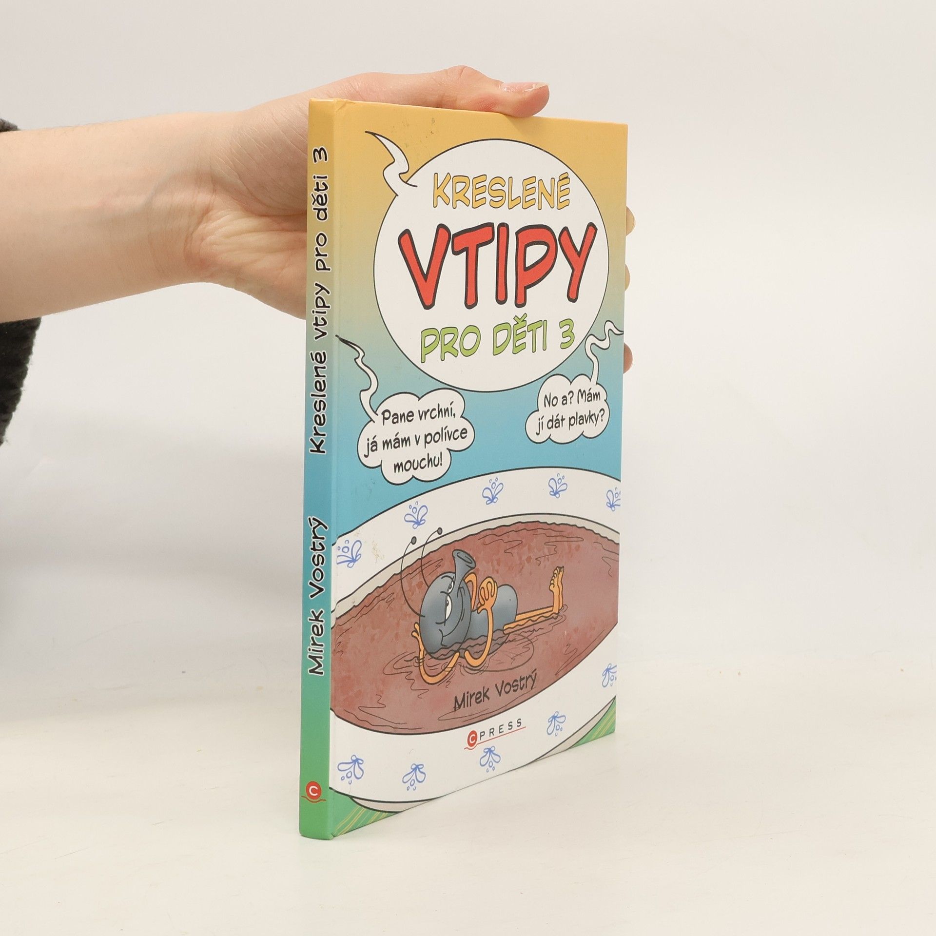 Mirek Vostrý Kreslené vtipy pro děti 3