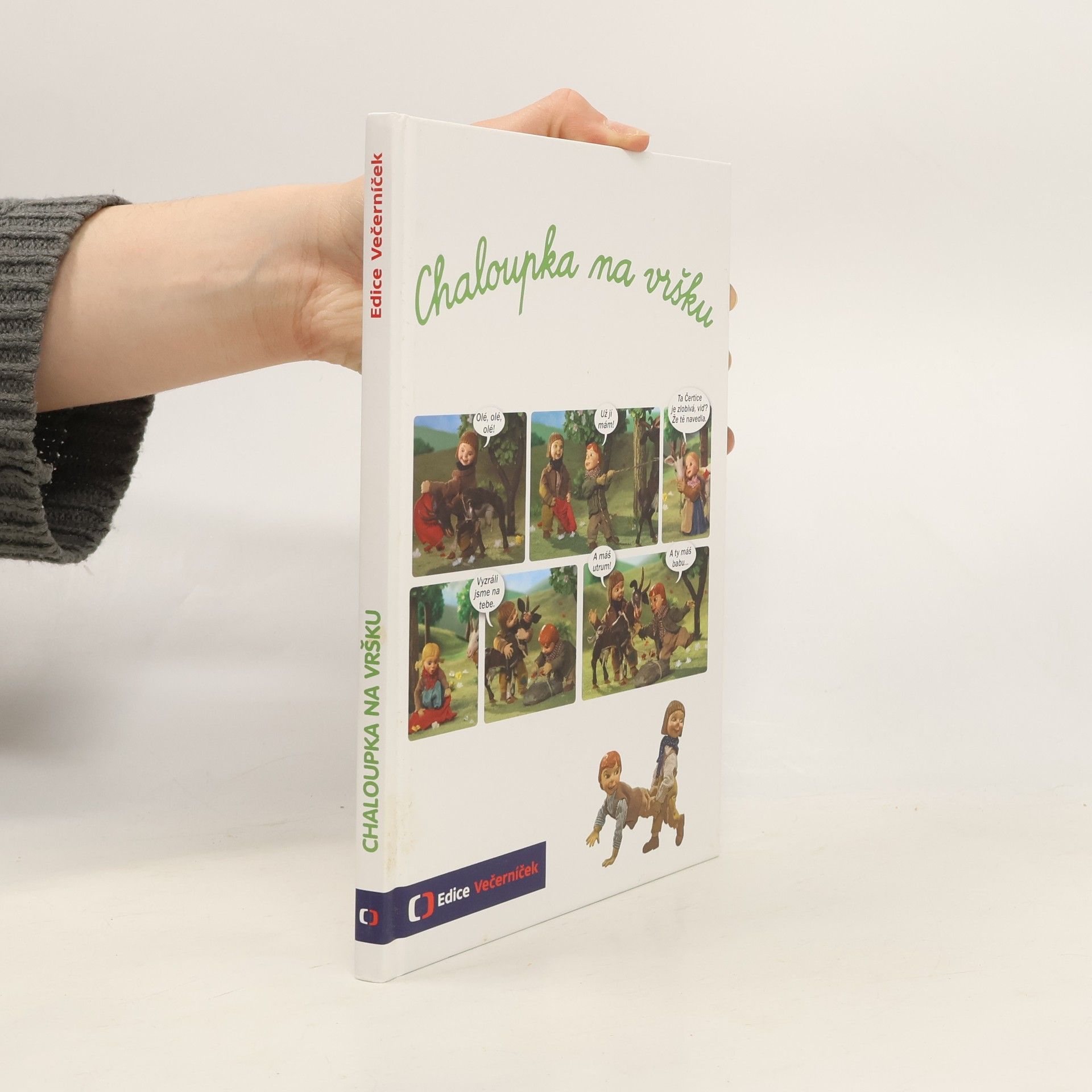 Šárka Váchová Chaloupka na vršku