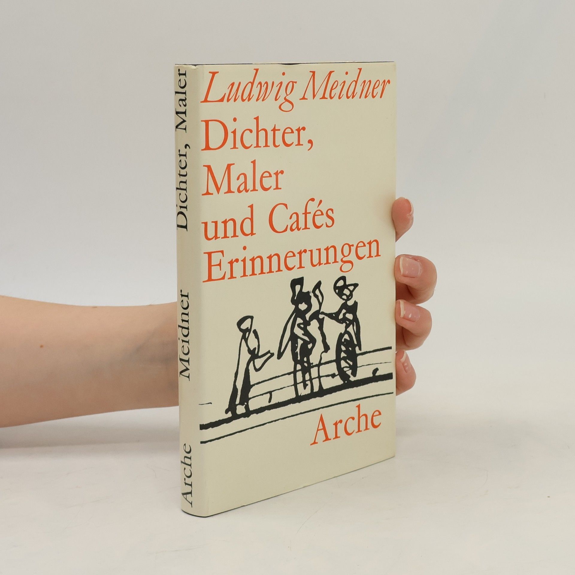 Ludwig Meidner Dichter, Maler und Cafés