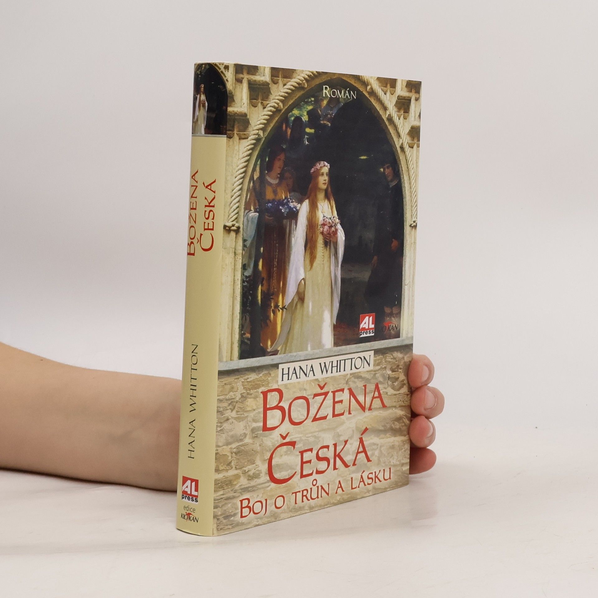 Hana Parkánová-Whitton Božena Česká - Boj o trůn a lásku