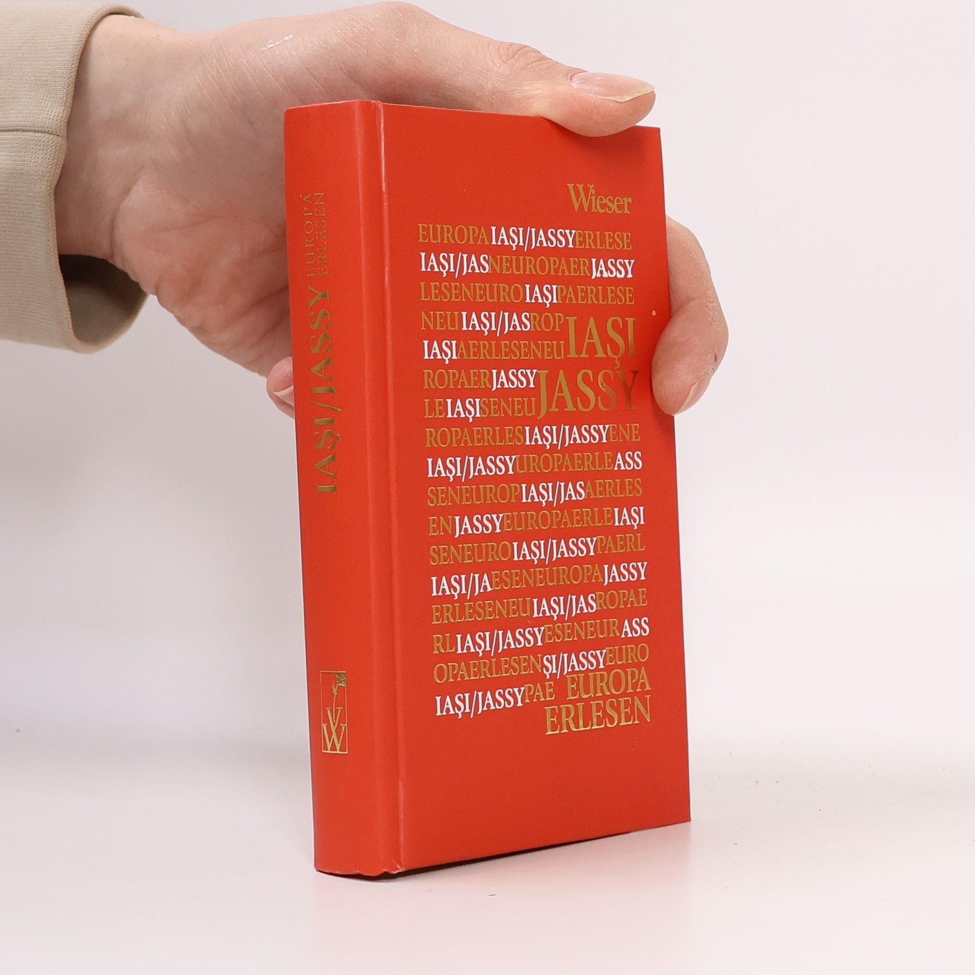 Markus Bauer Europa erlesen - Iași / Jassy