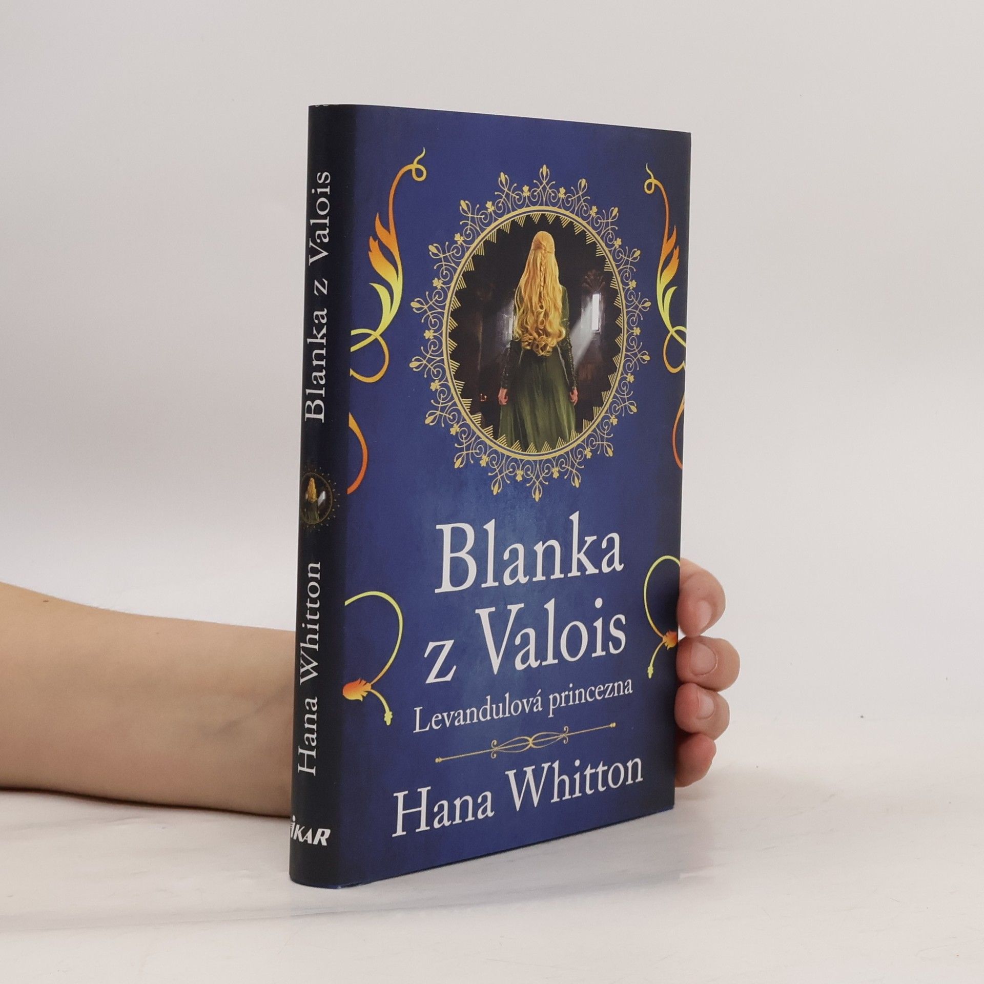 Hana Parkánová-Whitton Blanka z Valois. Levandulová princezna