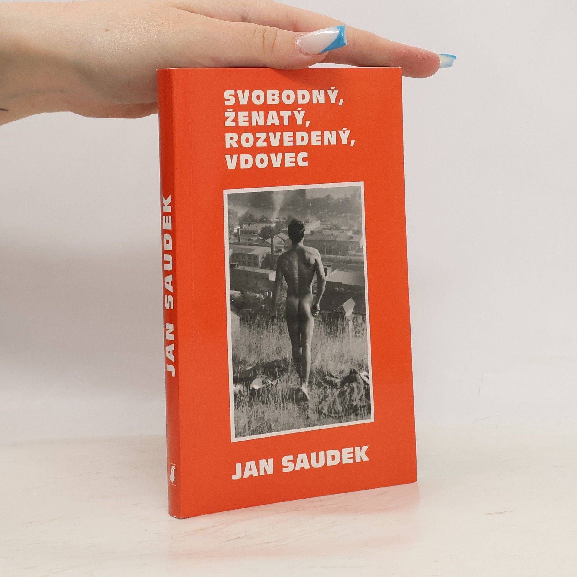 Jan Saudek Svobodný, ženatý, rozvedený, vdovec