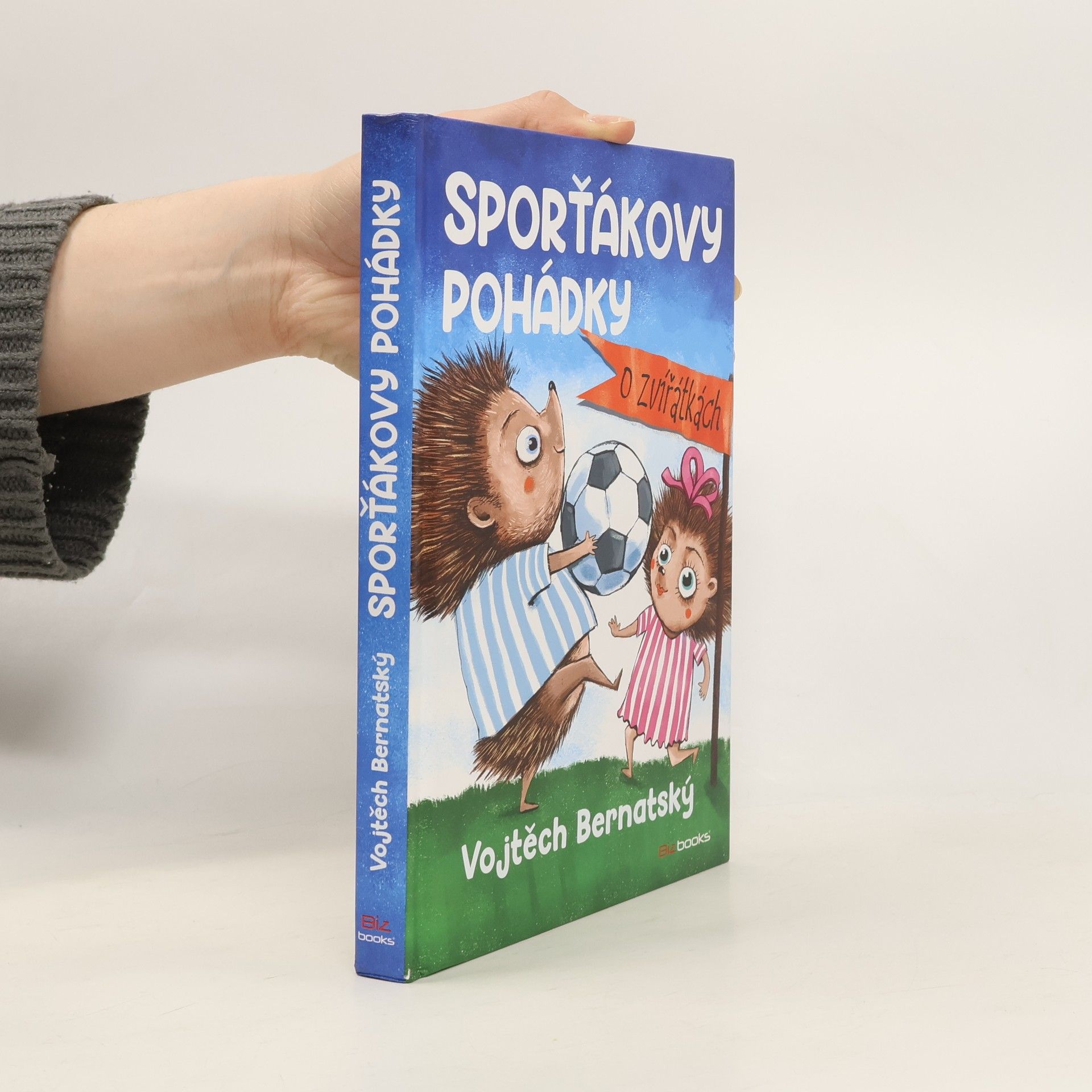 Vojtěch Bernatský Sporťákovy pohádky o zvířátkách