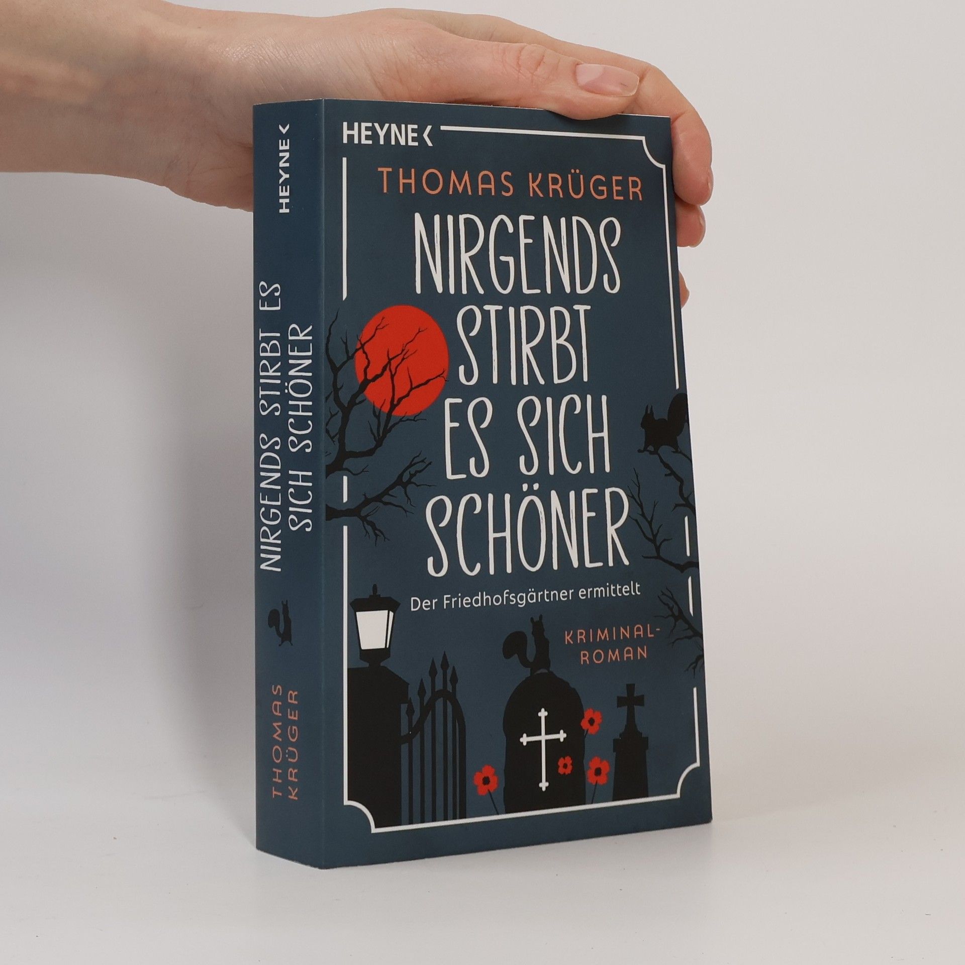 Thomas Krüger Nirgends stirbt es sich schöner