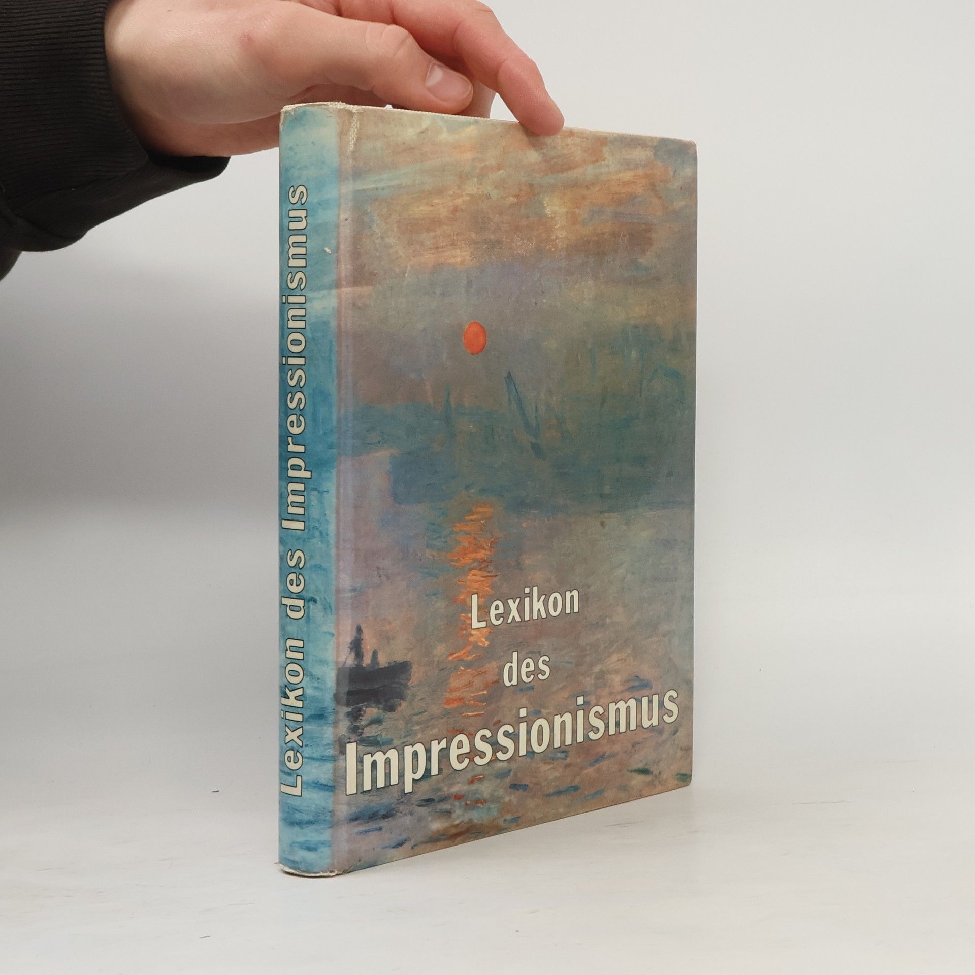 Kolektiv autorů Lexikon des Impressionismus