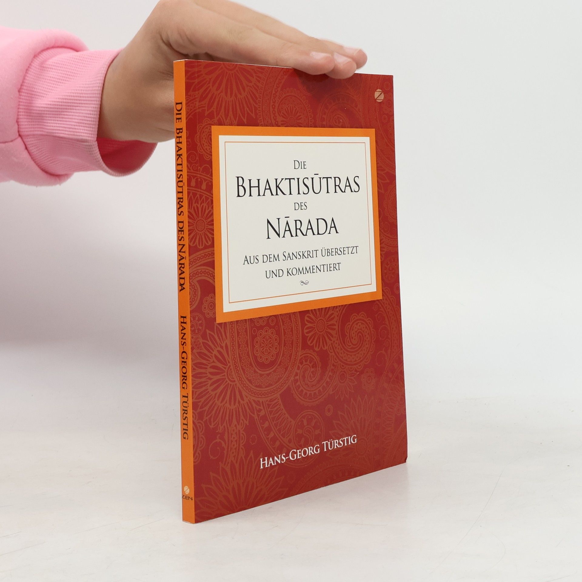 Hans-Georg Türstig Die Bhaktisūtras des Nārada