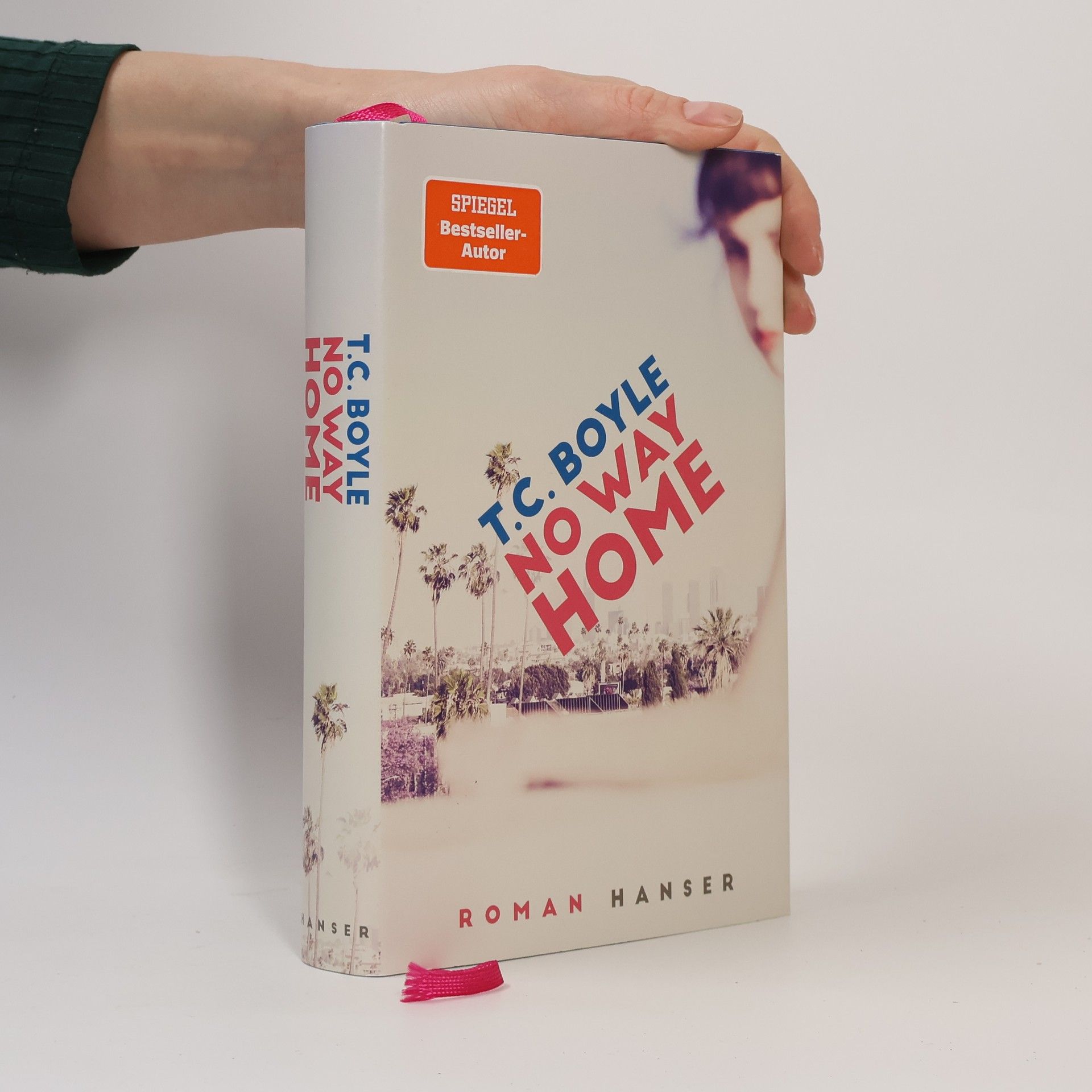 Tom Coraghessan Boyle No Way Home