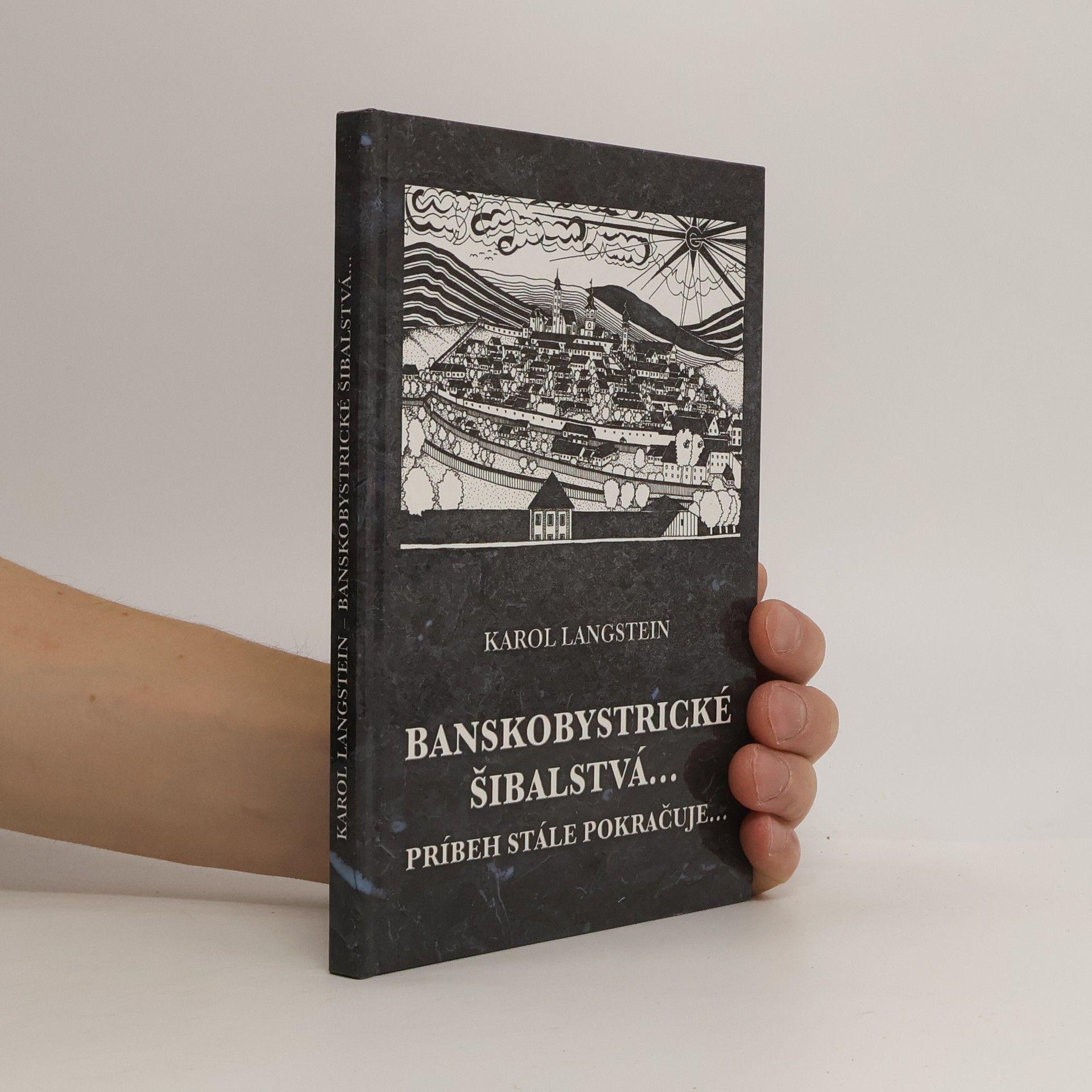 Karol Langstein Banskobystrické šibalstvá..., Príbeh stále pokračuje...