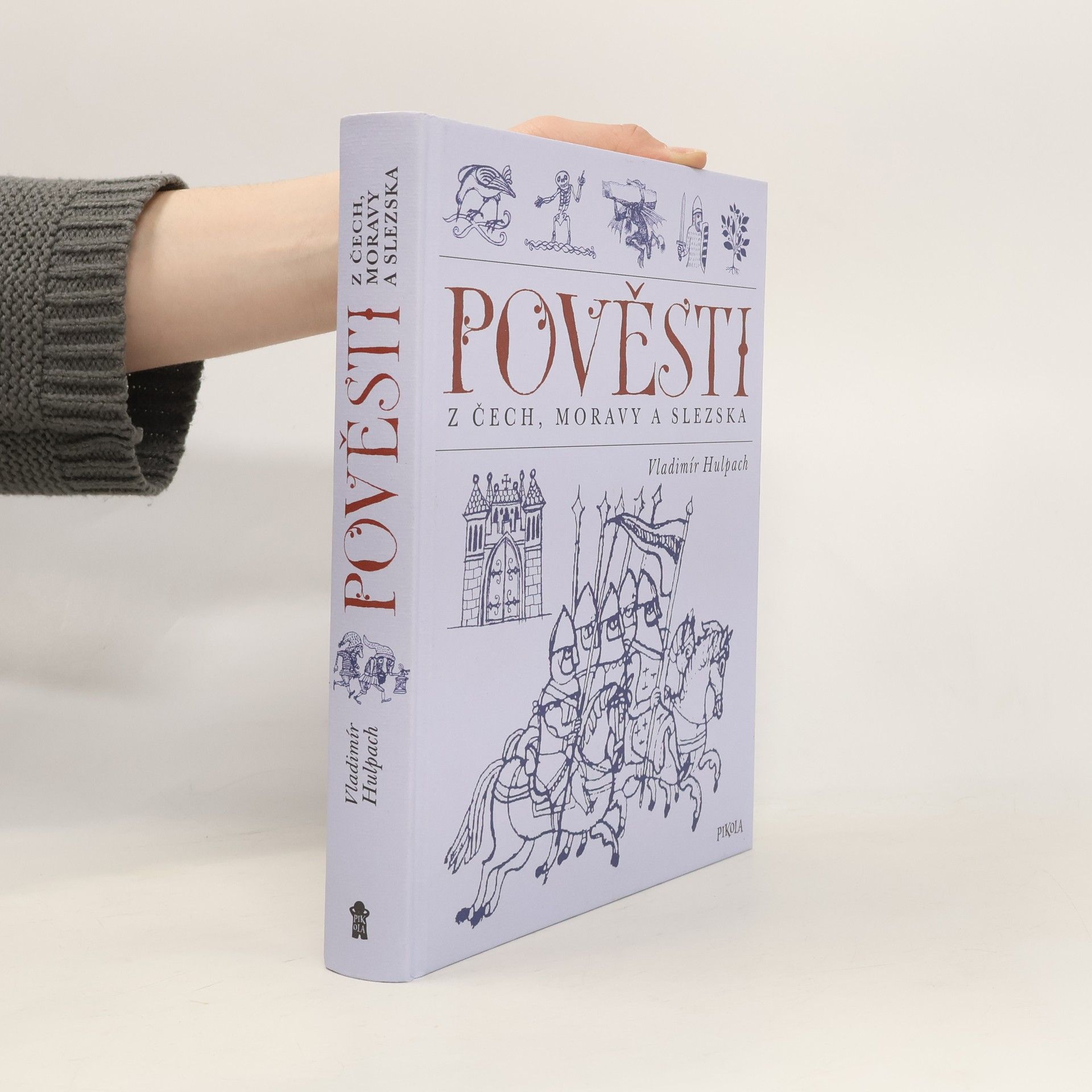 Vladimír Hulpach Pověsti z Čech, Moravy a Slezska