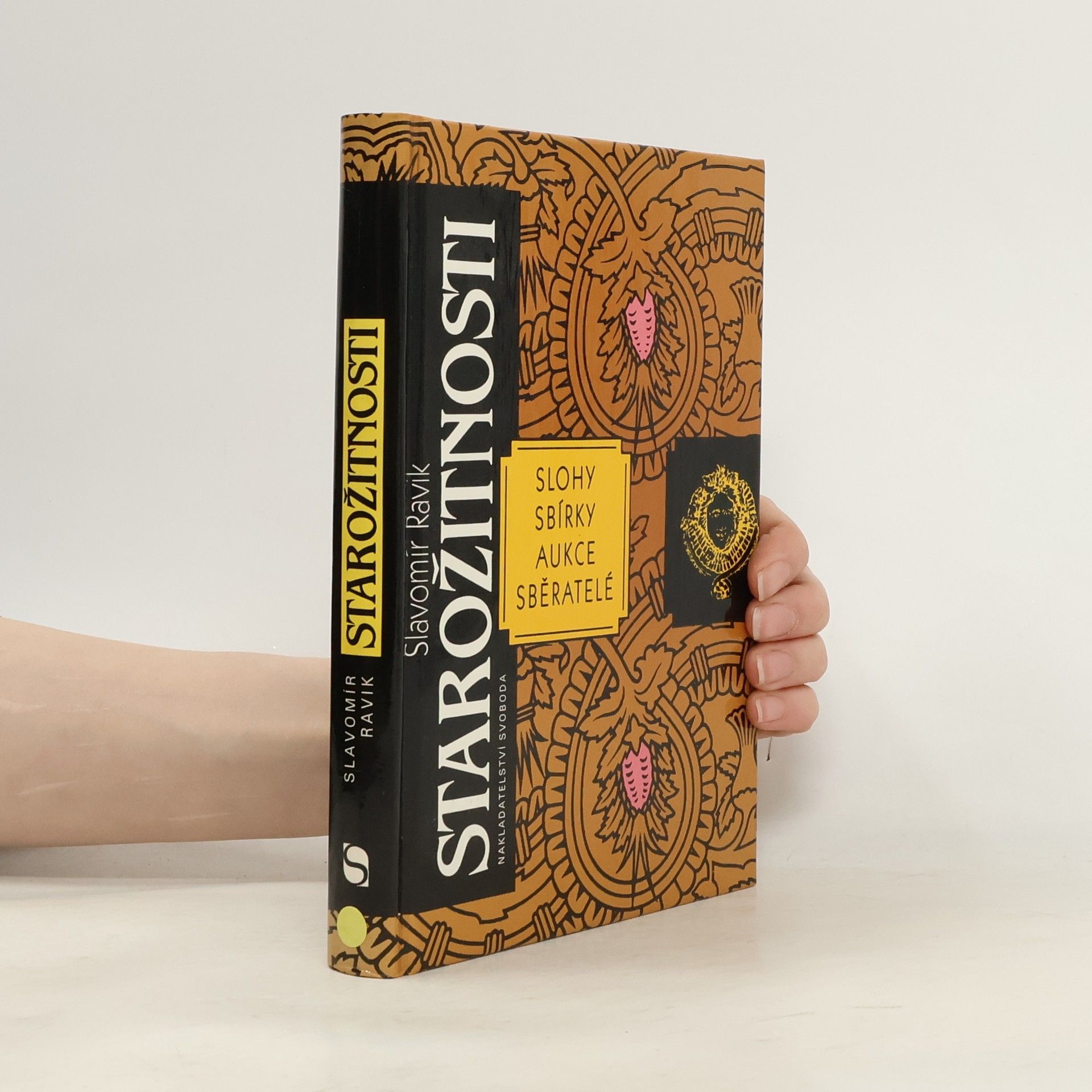 Slavomír Pejčoch Starožitnosti. Slohy, sbírky, aukce, sběratelé