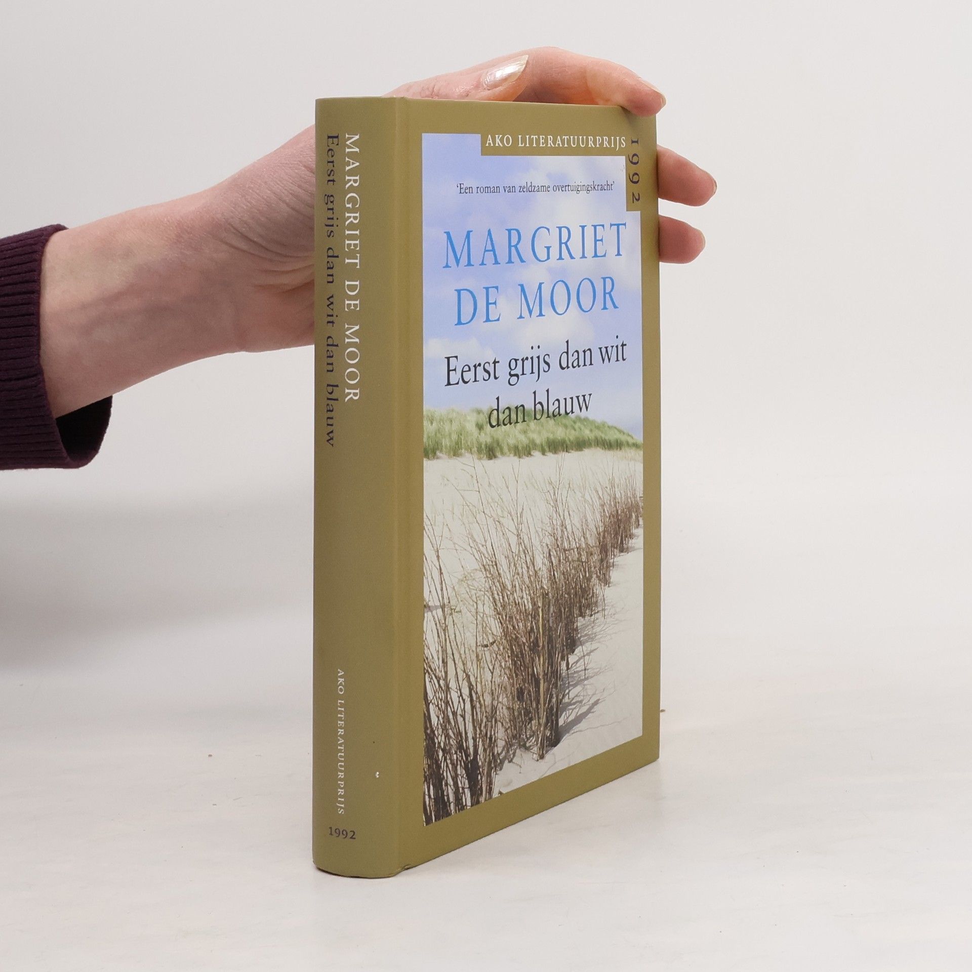 Margriet de Moor Eerst grijs dan wit dan blauw