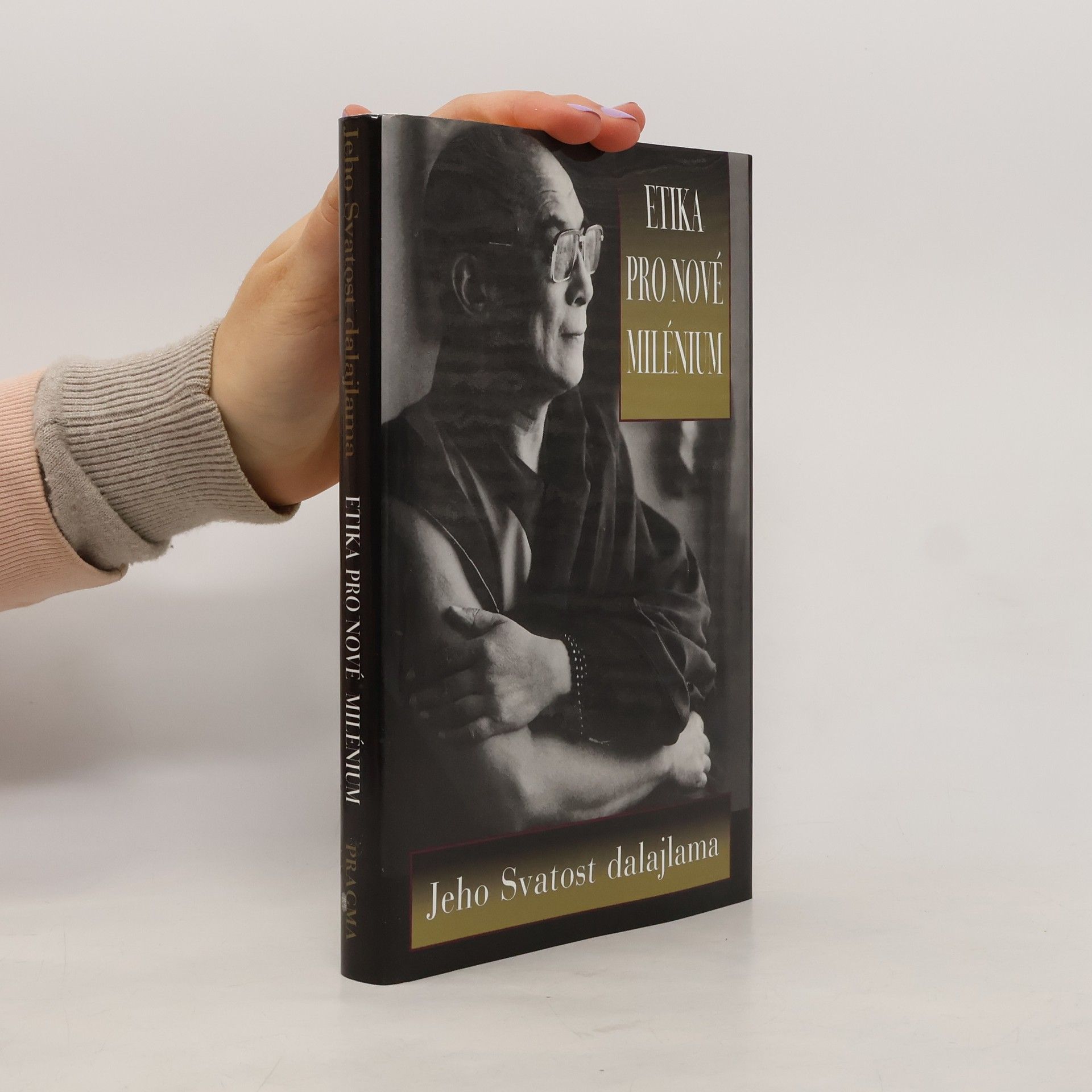Jeho svatost Dalajlama XIV. Etika pro nové milénium