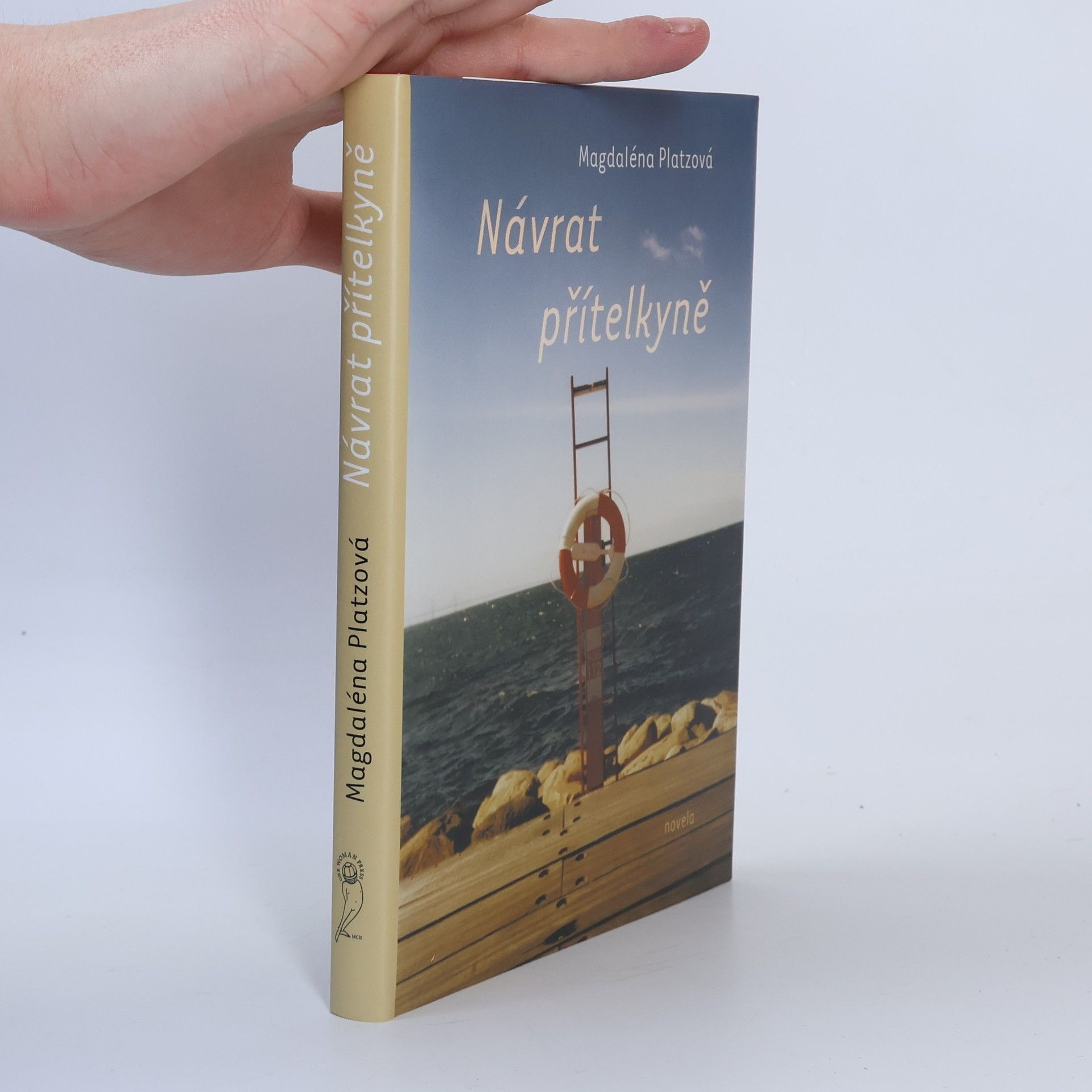 Magdaléna Platzová Návrat přítelkyně