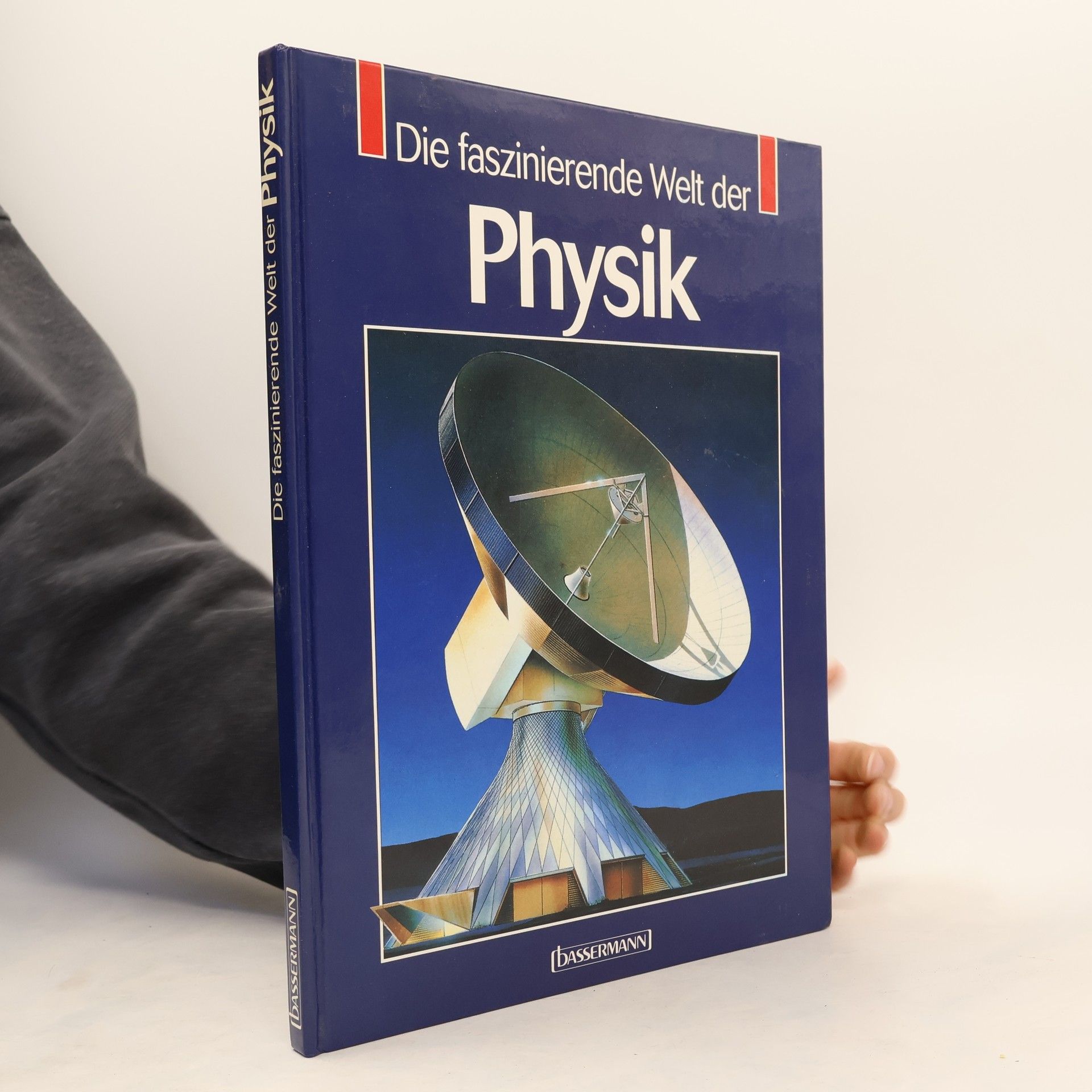 Angelika Gallegos Die faszinierende Welt der Physik