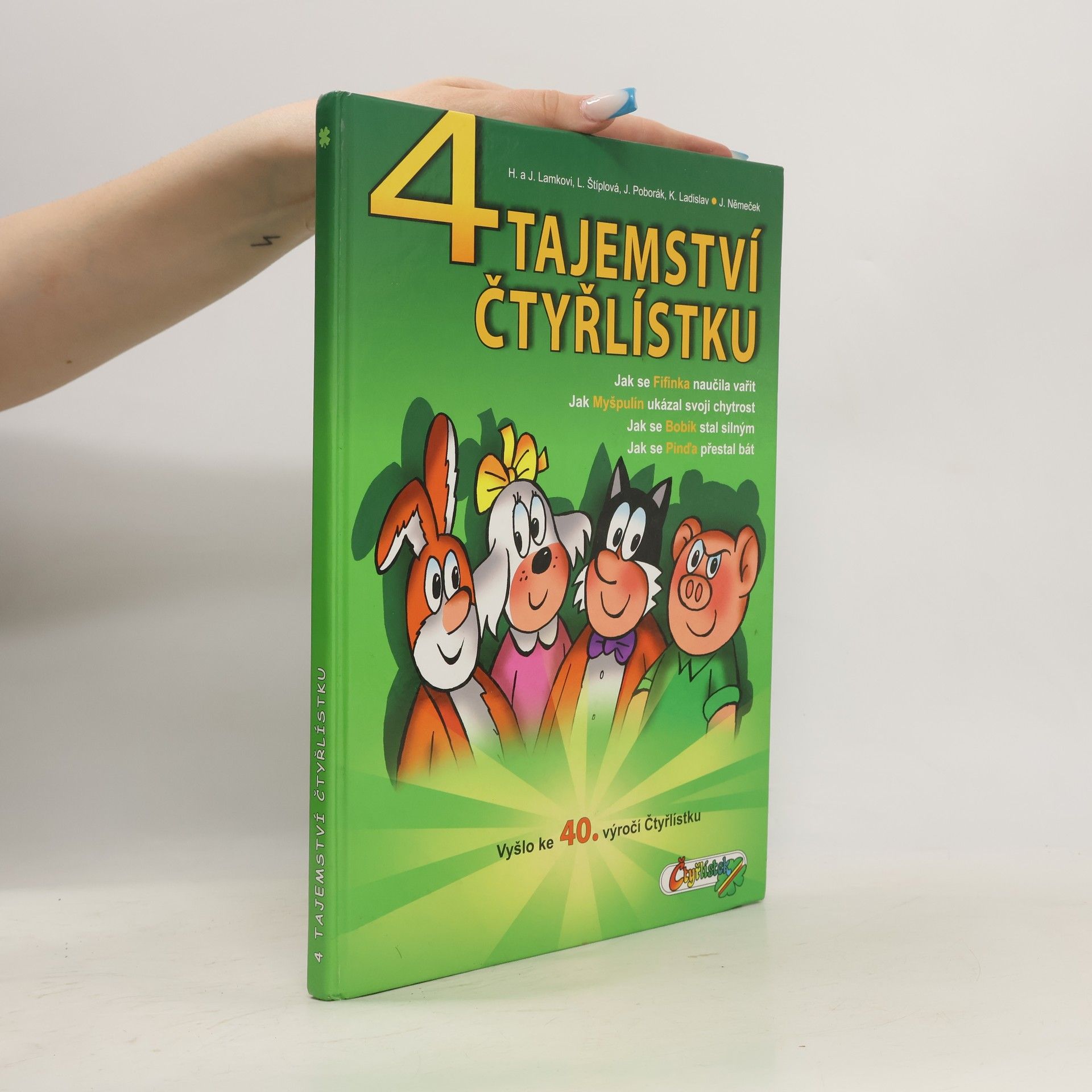 Ljuba Štíplová 4 tajemství Čtyřlístku