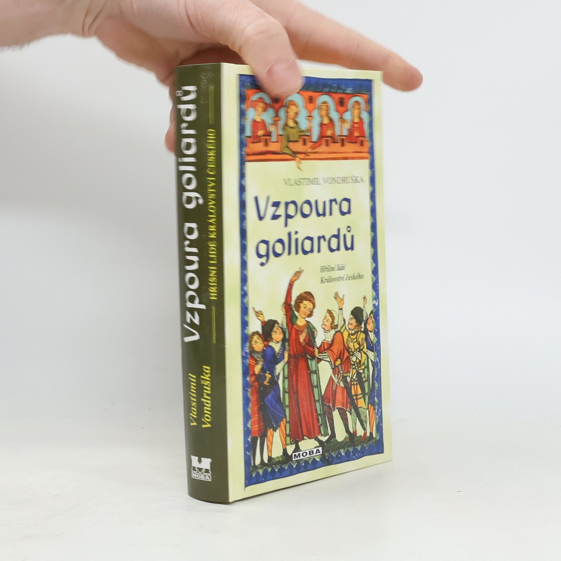 Vlastimil Vondruška Vzpoura goliardů