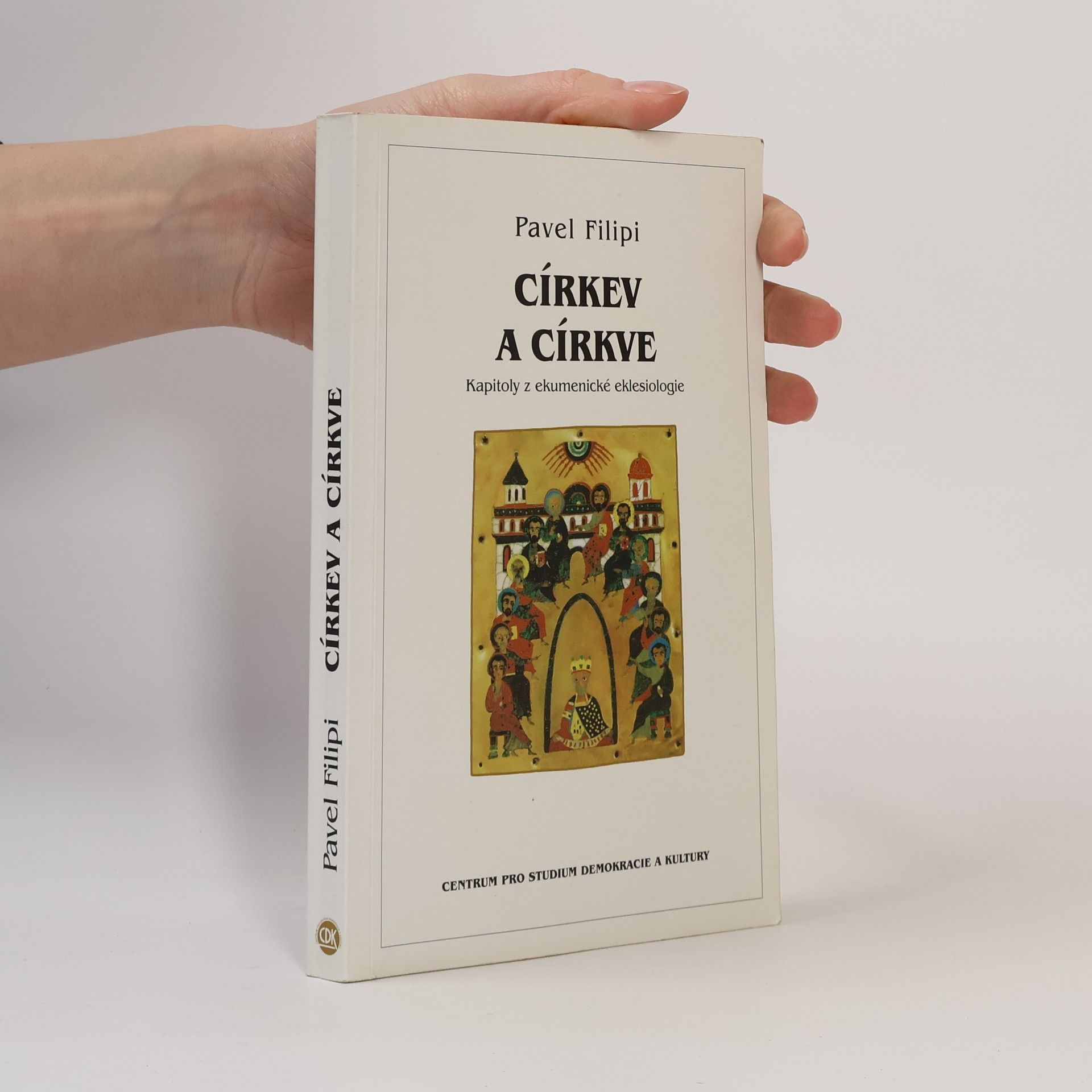 Pavel Filipi Církev a církve