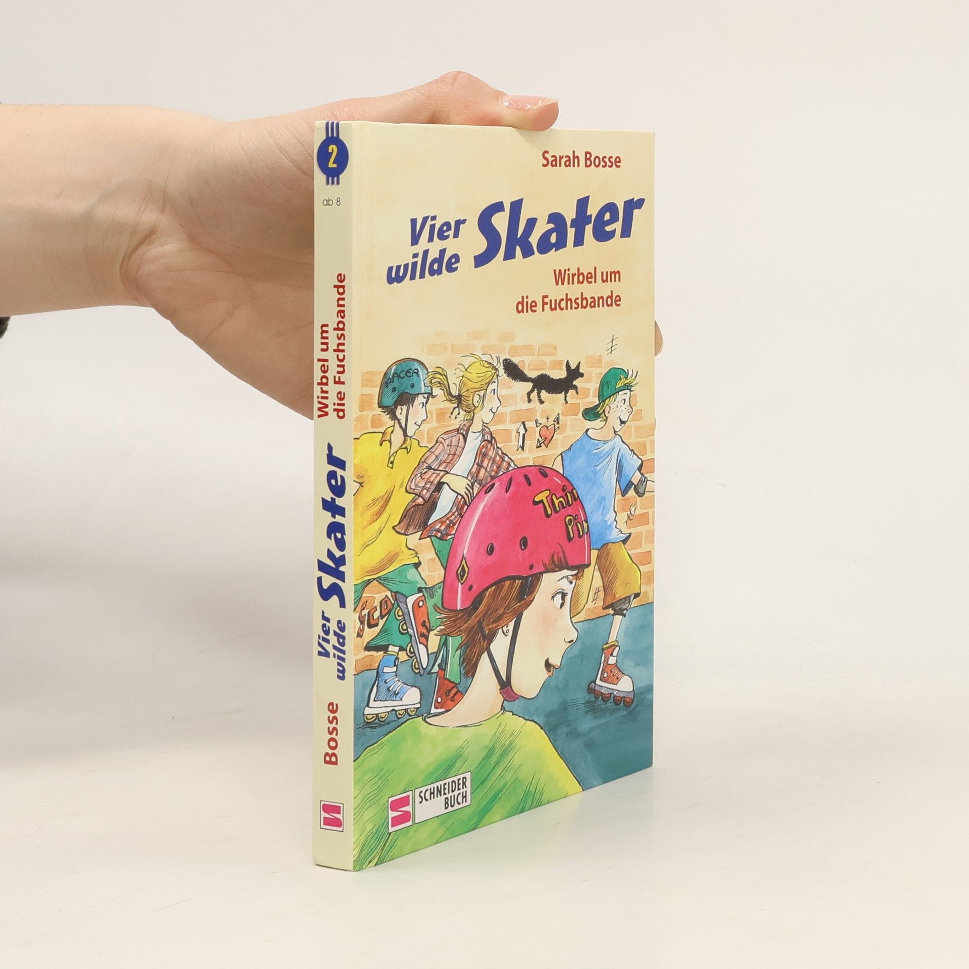 Sarah Bosse Vier wilde Skater